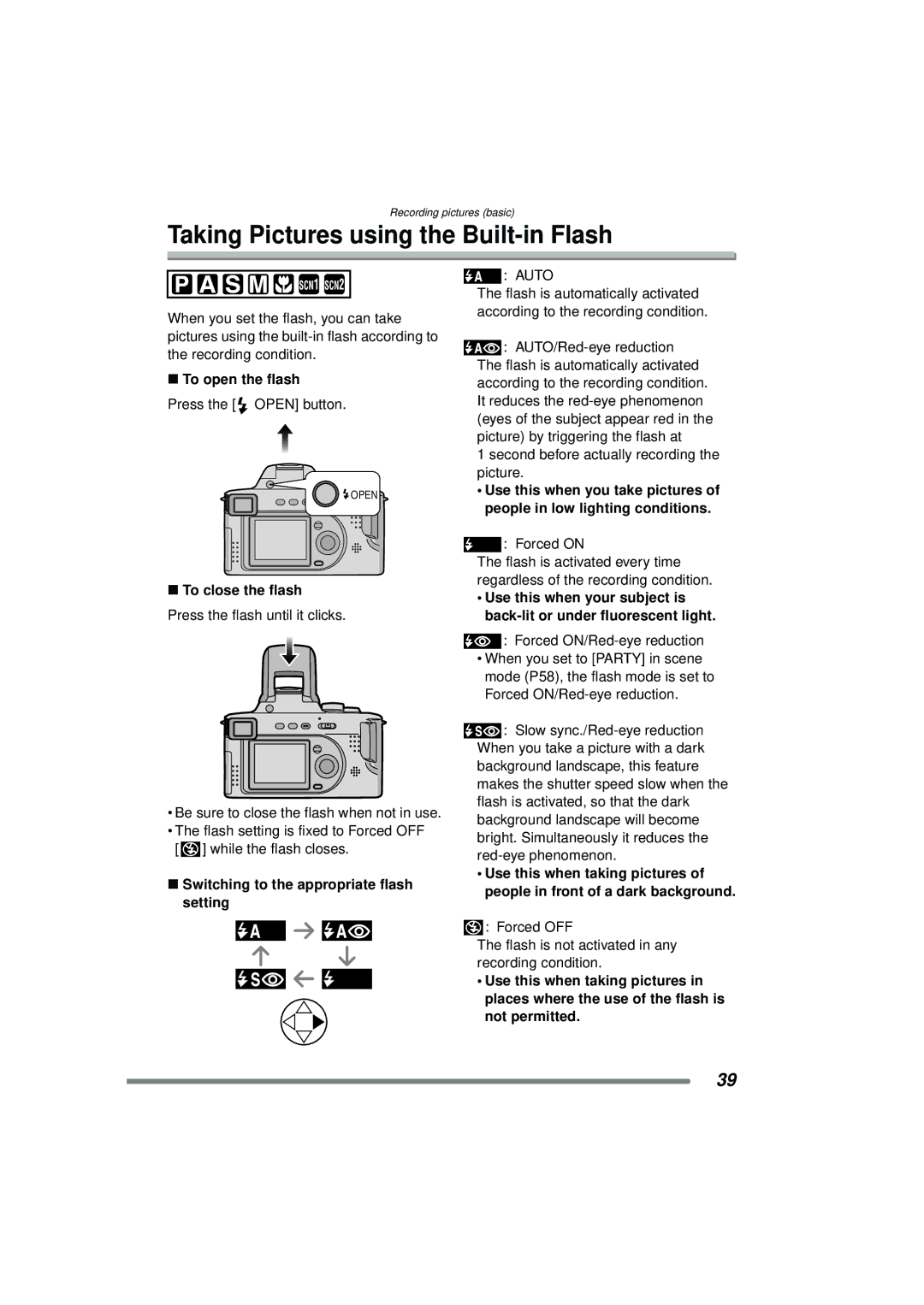 Panasonic DMC-FZ15P operating instructions Taking Pictures using the Built-in Flash, To open the flash, To close the flash 