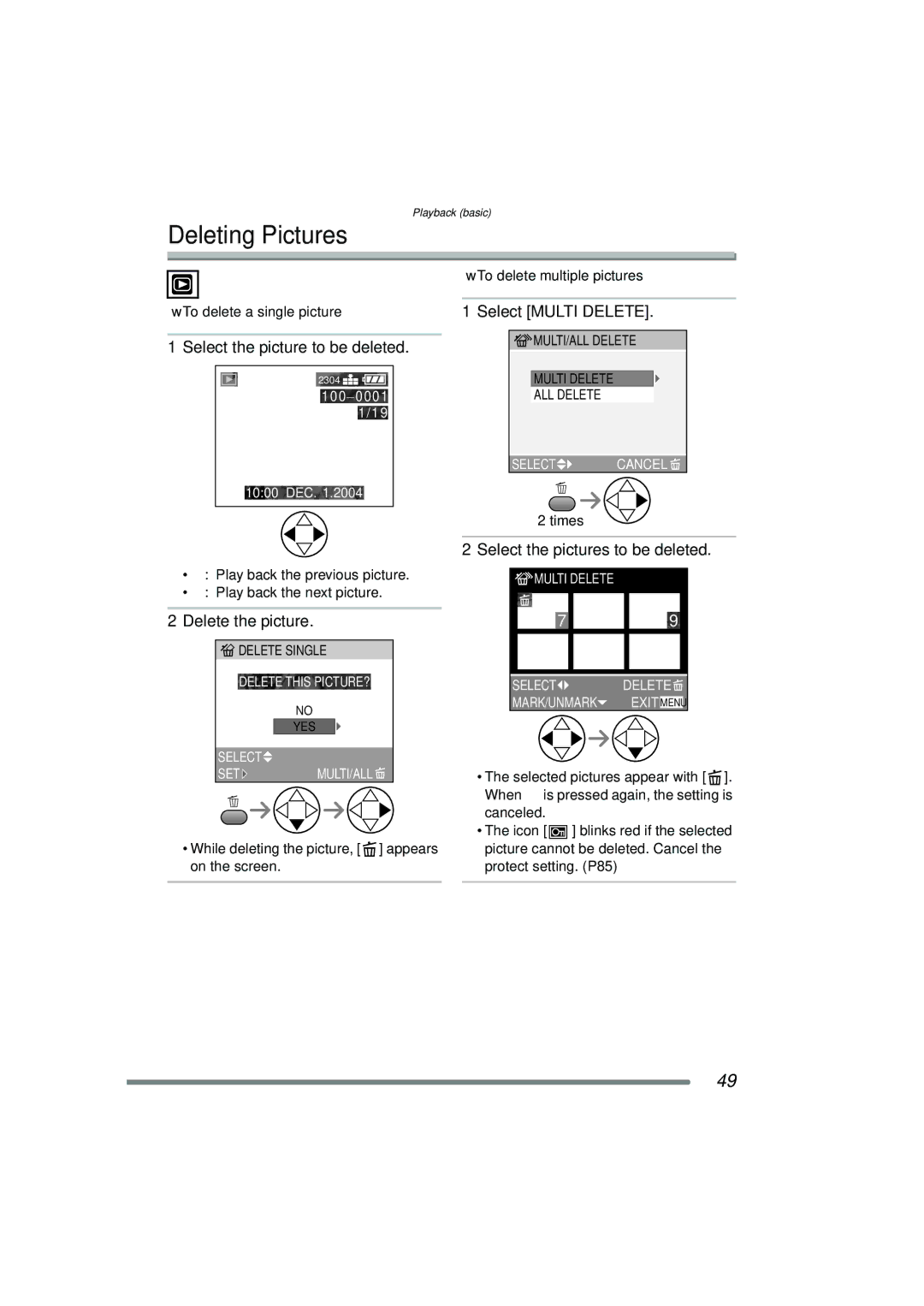 Panasonic DMC-FZ15P Deleting Pictures, Select the picture to be deleted, Select Multi Delete, Delete the picture 