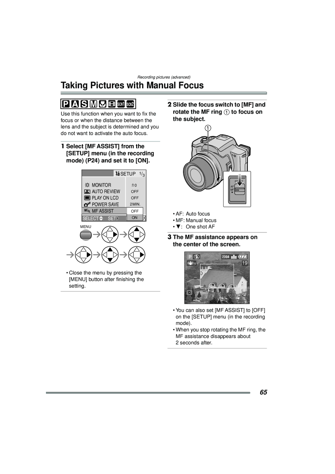 Panasonic DMC-FZ15P Taking Pictures with Manual Focus, MF assistance appears on the center of the screen 