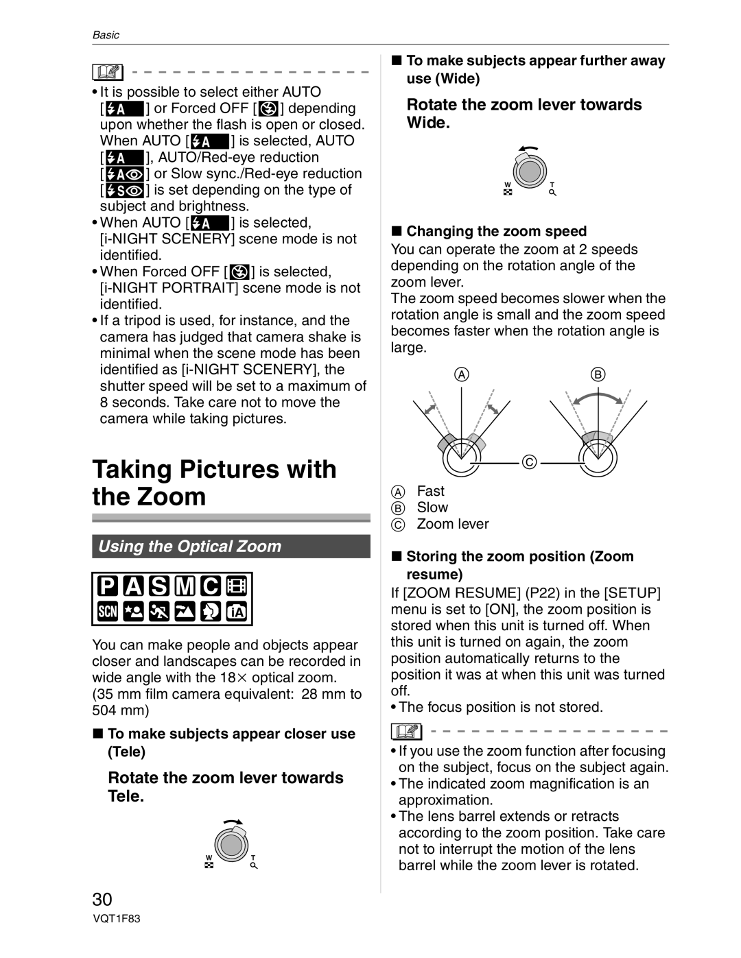 Panasonic DMC-FZ18 Taking Pictures with the Zoom, Rotate the zoom lever towards Tele, Rotate the zoom lever towards Wide 