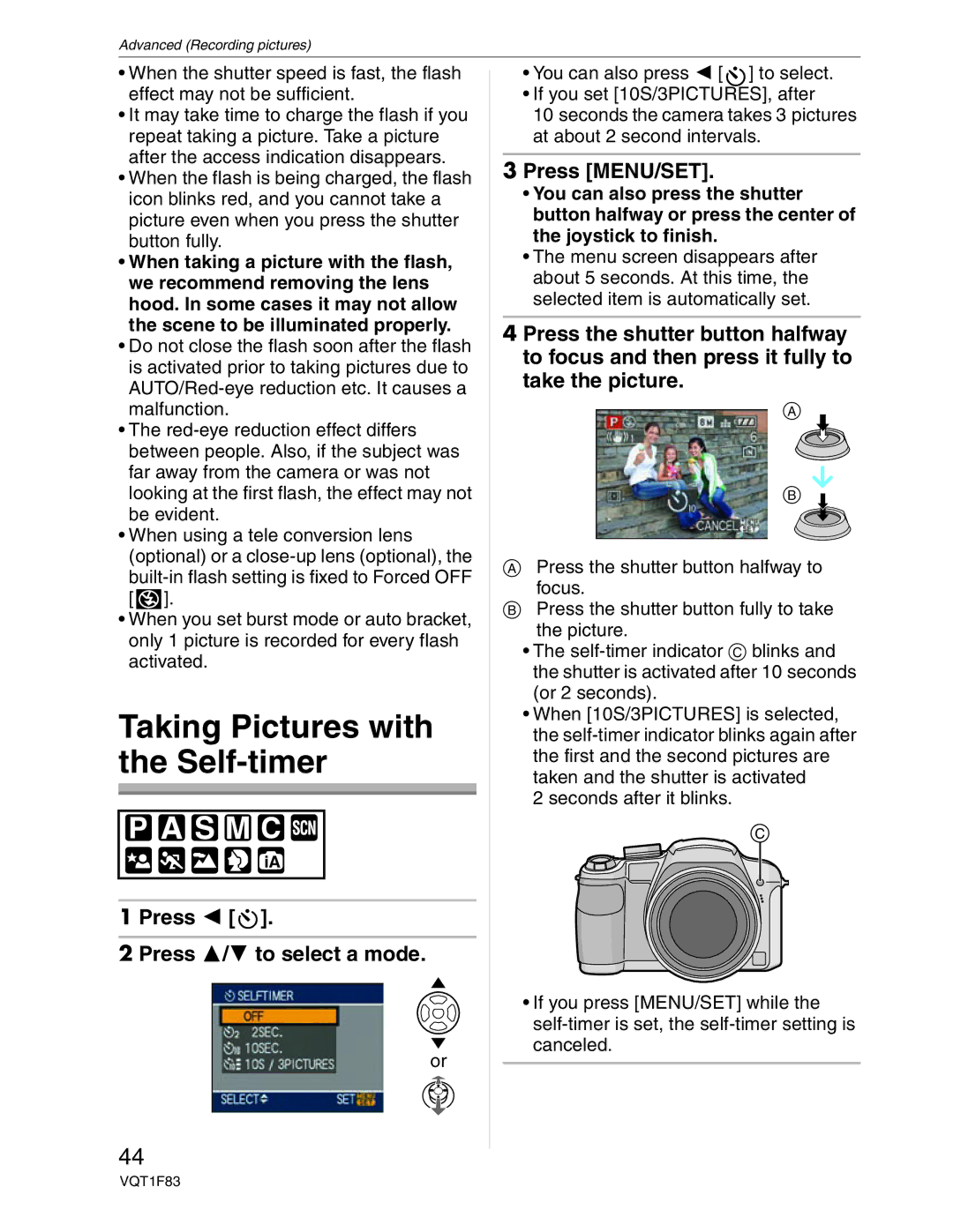 Panasonic DMC-FZ18 operating instructions Taking Pictures with the Self-timer, Press Press / to select a mode 