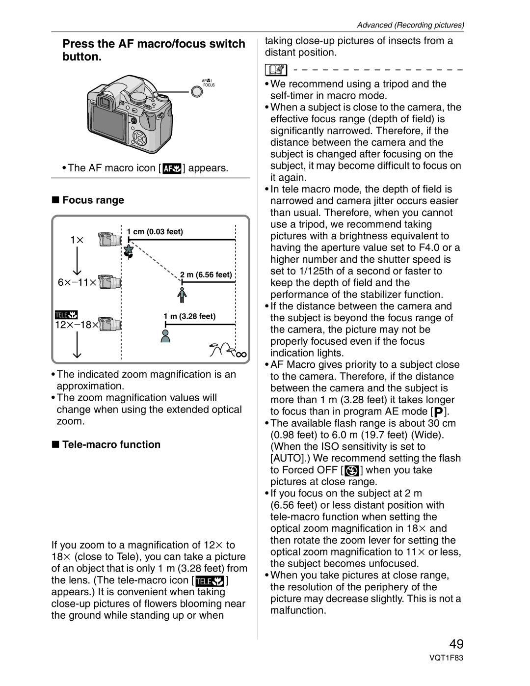 Panasonic DMC-FZ18 operating instructions Press the AF macro/focus switch button, Focus range, Tele-macro function 