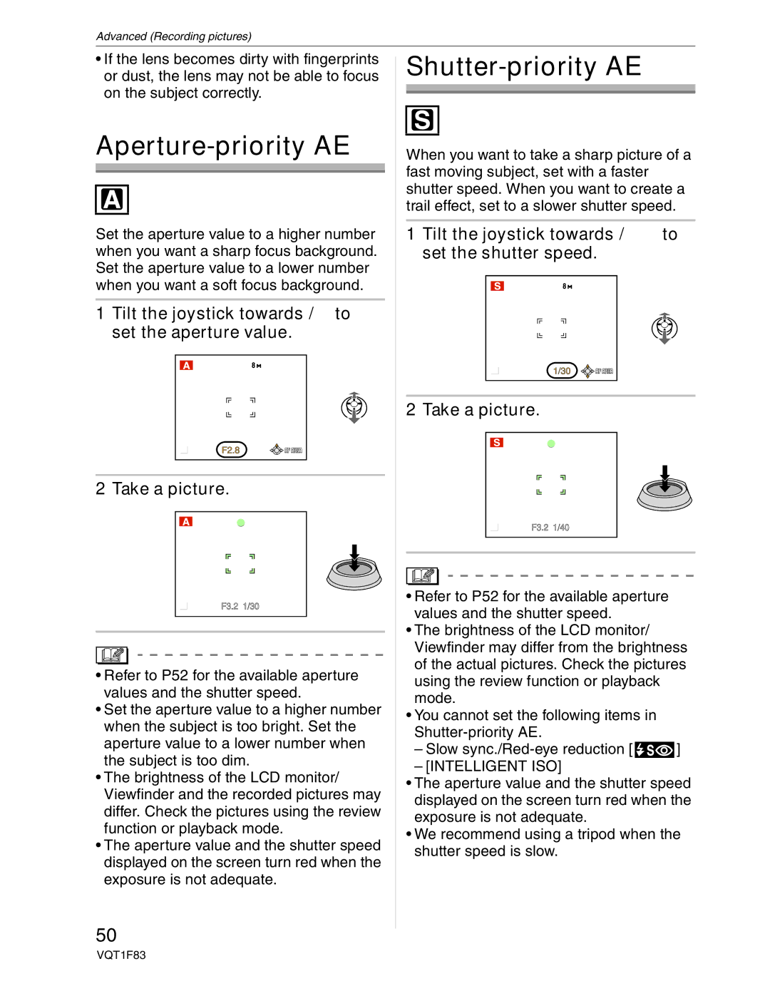 Panasonic DMC-FZ18 Aperture-priority AE, Shutter-priority AE, Tilt the joystick towards / to set the aperture value 