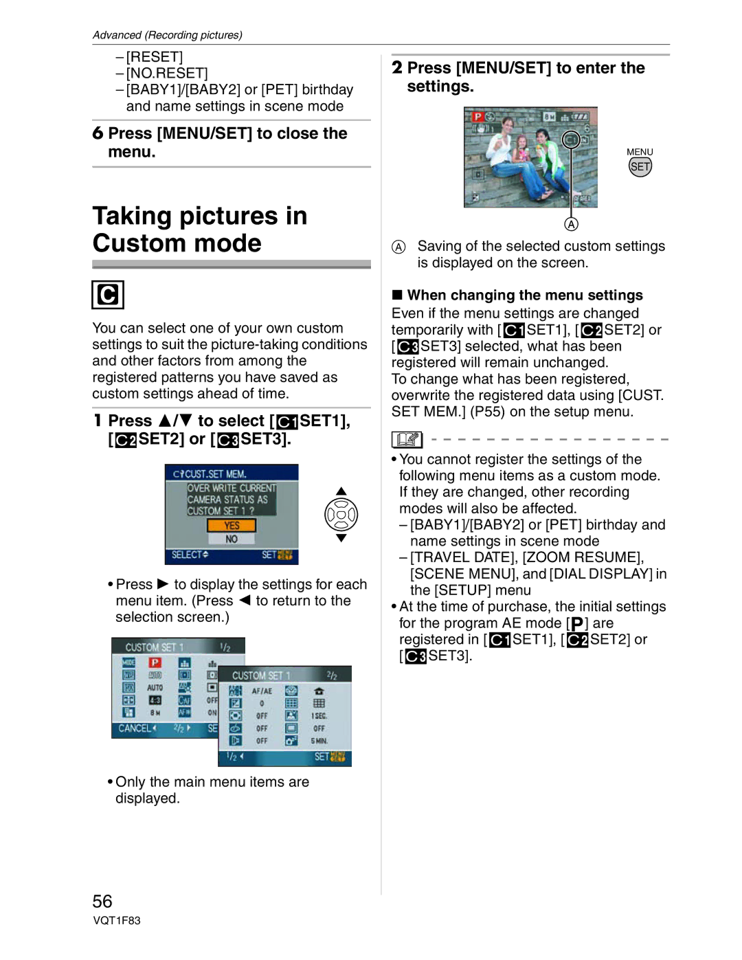 Panasonic DMC-FZ18 Taking pictures in Custom mode, Press MENU/SET to enter the settings, When changing the menu settings 