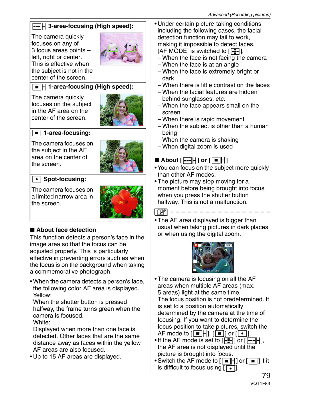 Panasonic DMC-FZ18 operating instructions Area-focusing High speed, Spot-focusing, About face detection, About or 