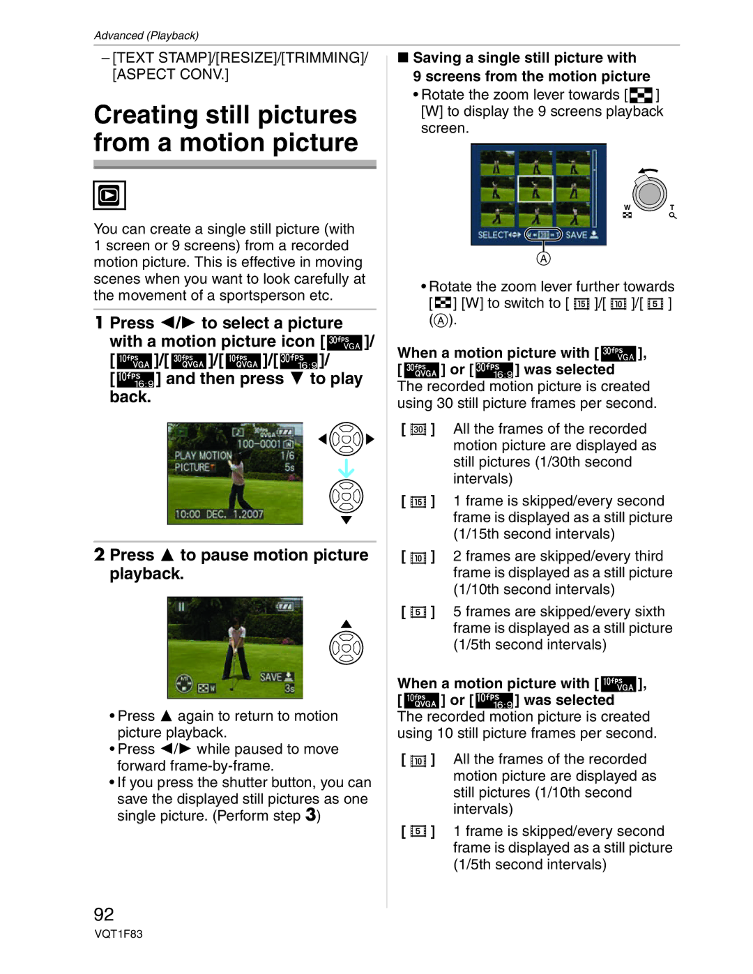 Panasonic DMC-FZ18 Creating still pictures from a motion picture, When a motion picture with Or was selected 