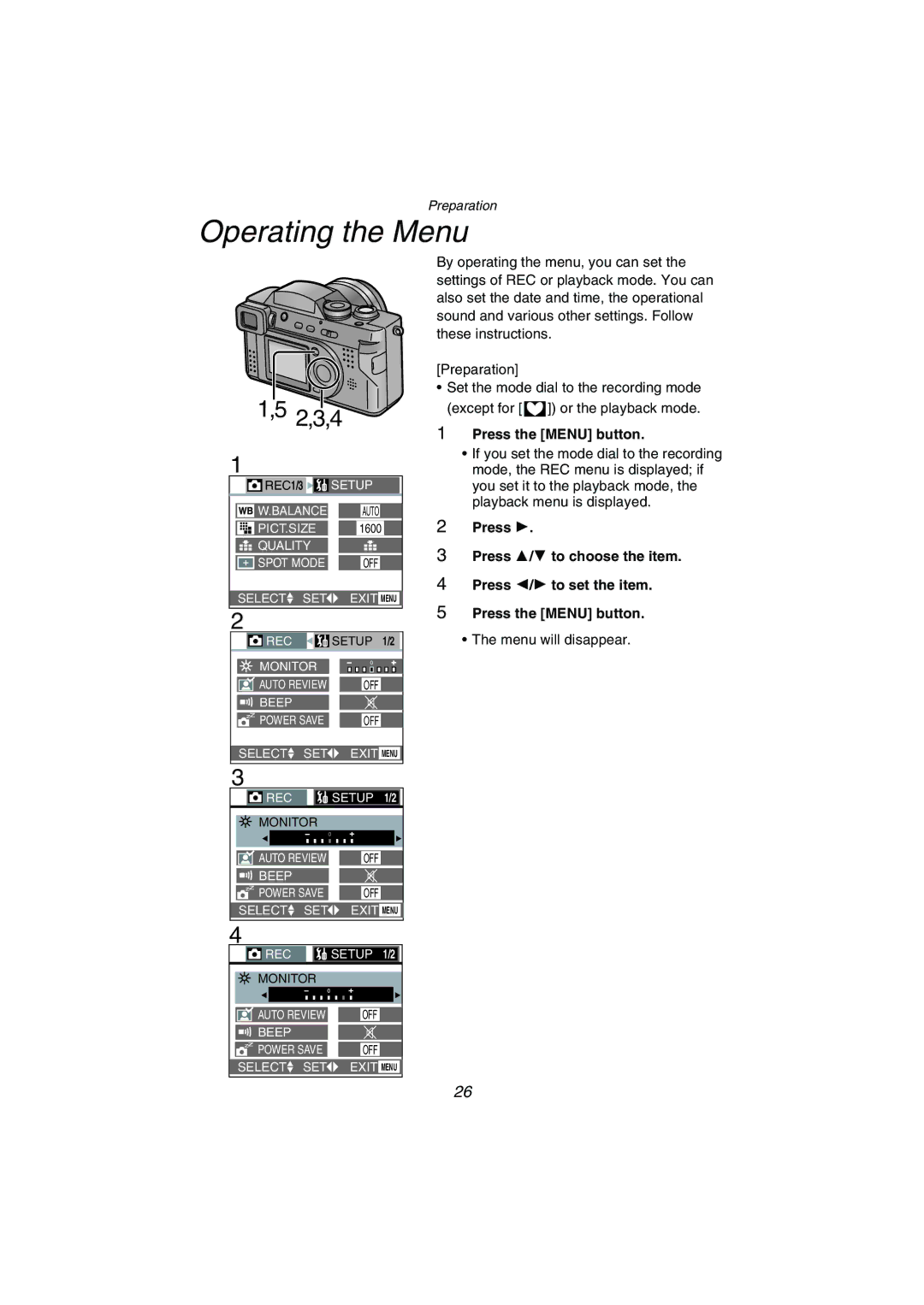 Panasonic DMC-FZ1PP operating instructions Operating the Menu, Press the Menu button 