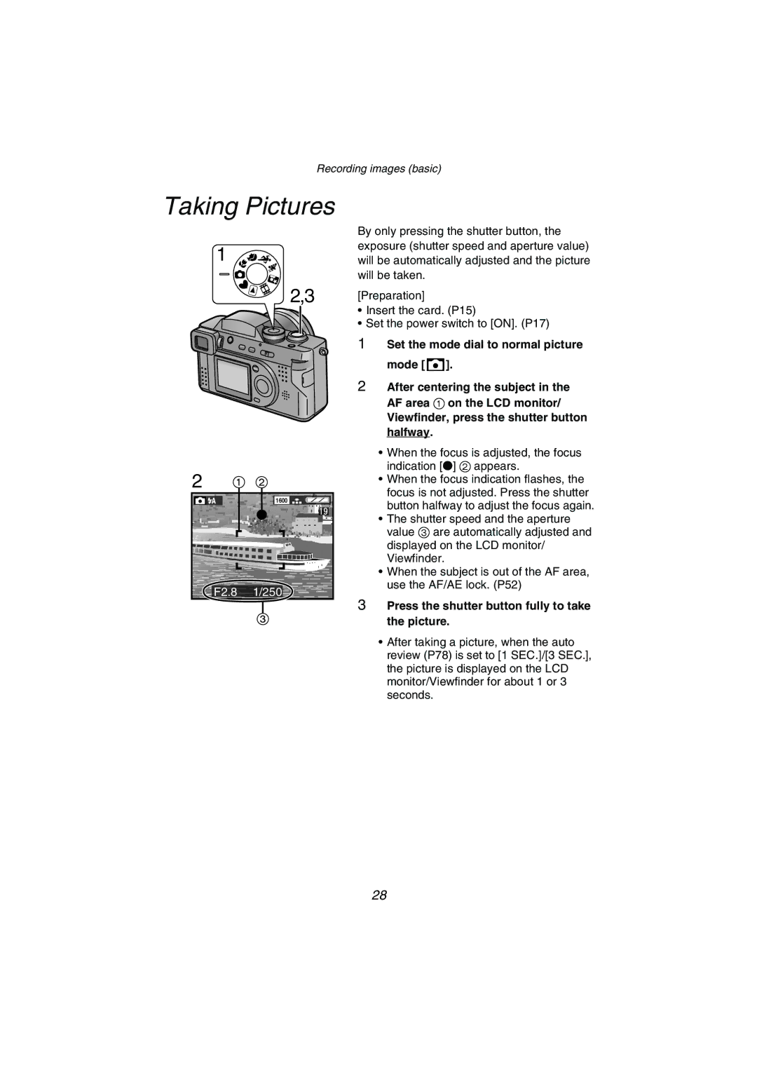 Panasonic DMC-FZ1PP operating instructions Taking Pictures, Set the mode dial to normal picture mode 