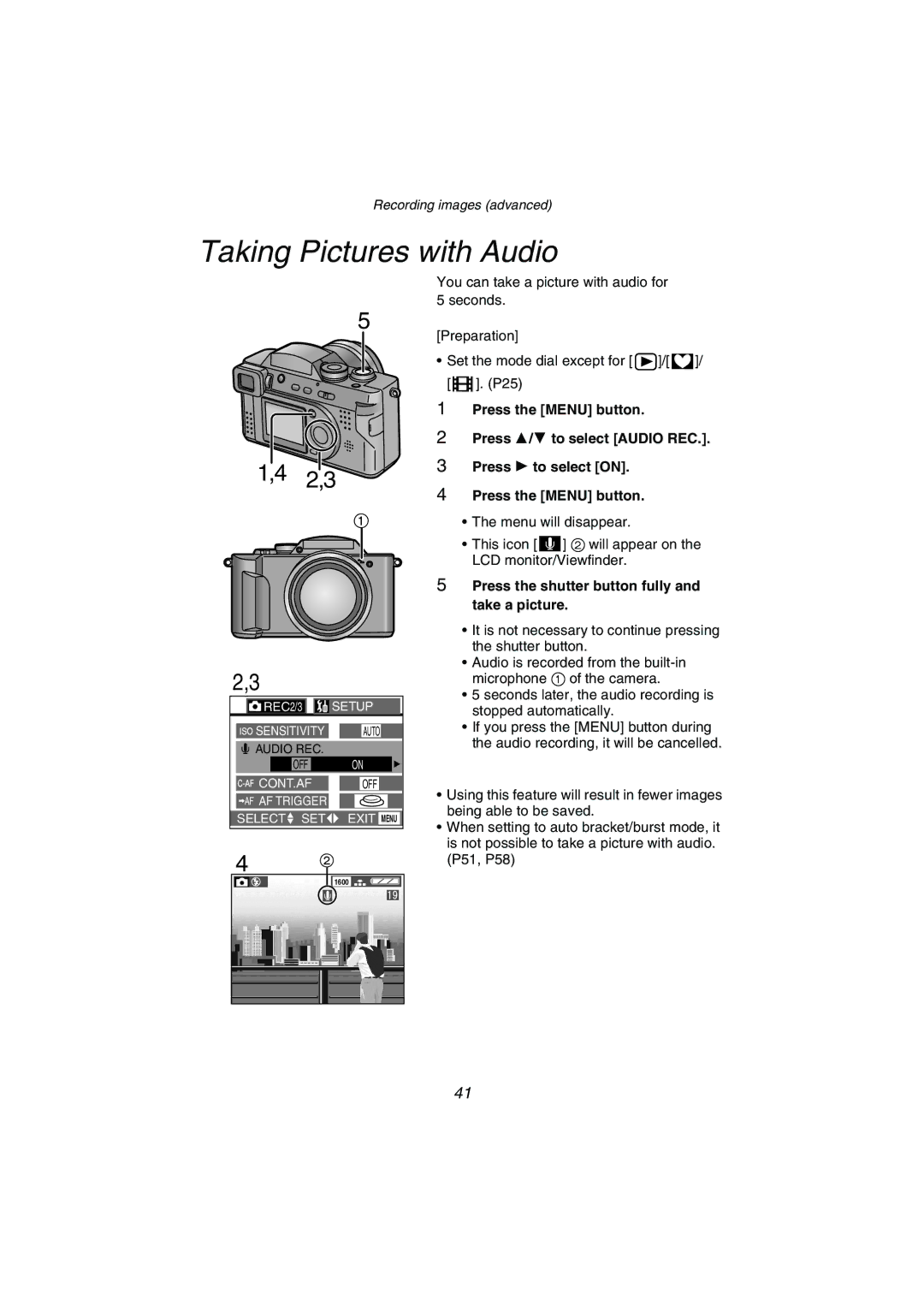 Panasonic DMC-FZ1PP operating instructions Taking Pictures with Audio, Press the shutter button fully and take a picture 