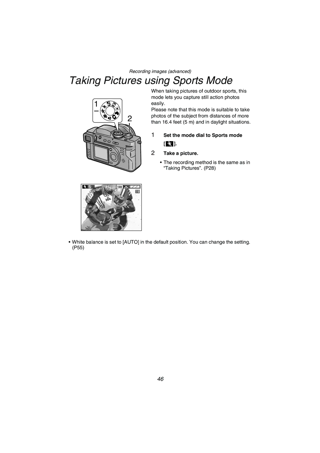 Panasonic DMC-FZ1PP operating instructions Taking Pictures using Sports Mode, Set the mode dial to Sports mode 