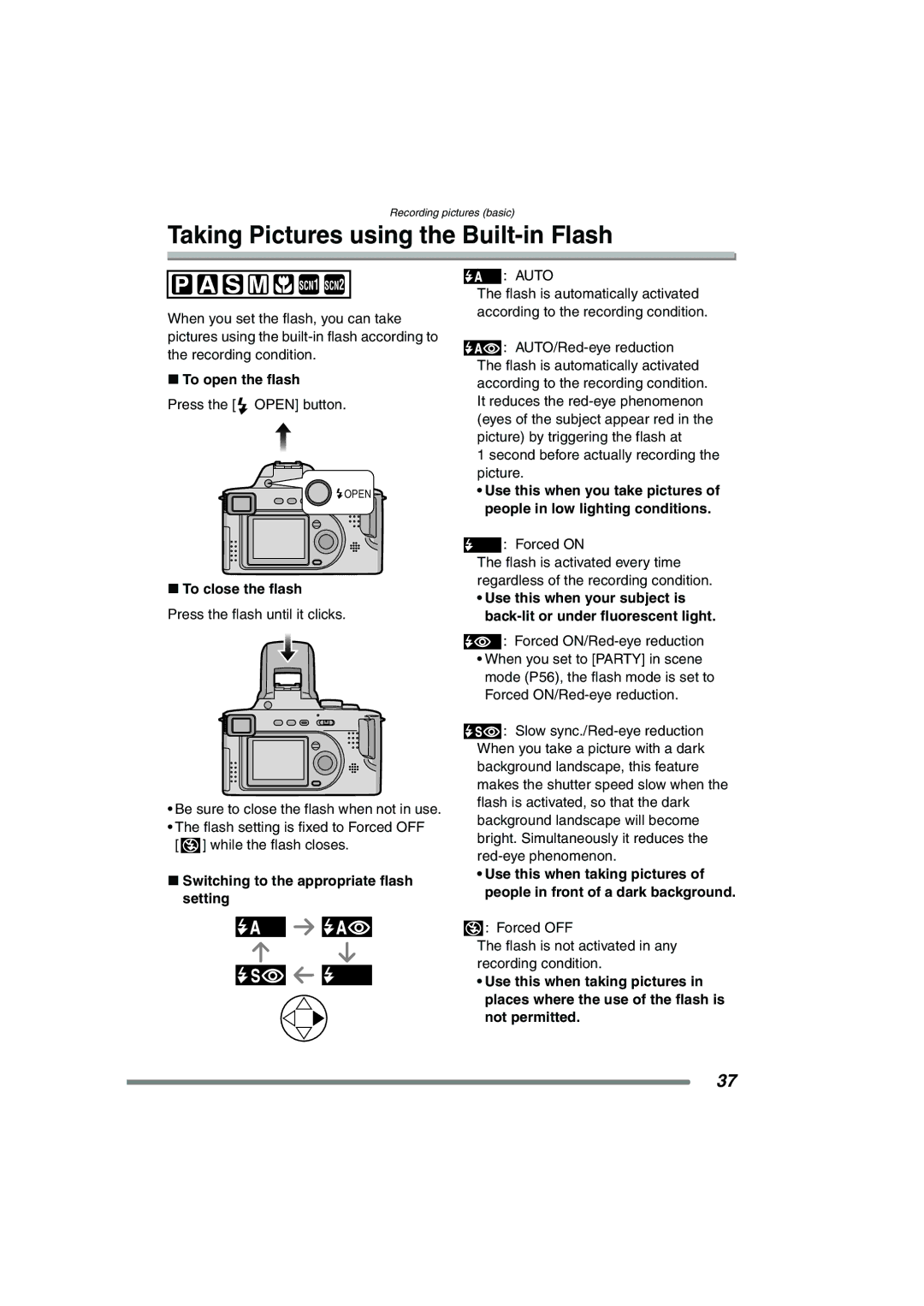 Panasonic DMC-FZ20GN operating instructions Taking Pictures using the Built-in Flash, To open the flash, To close the flash 