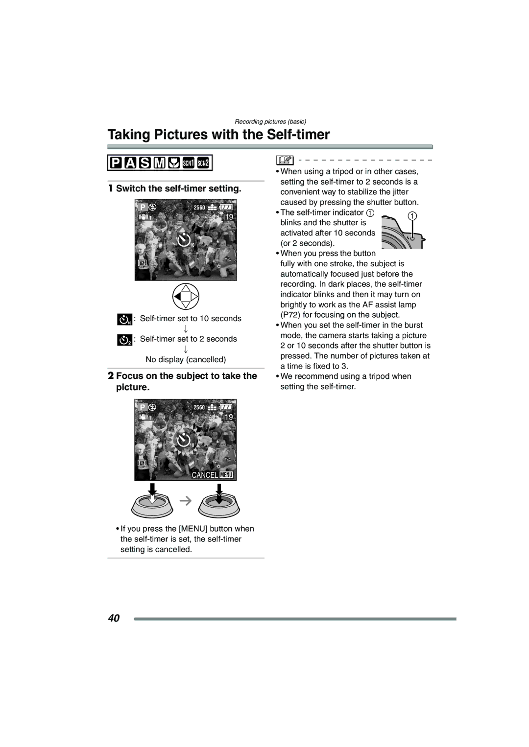 Panasonic DMC-FZ20GN operating instructions Taking Pictures with the Self-timer, Switch the self-timer setting 