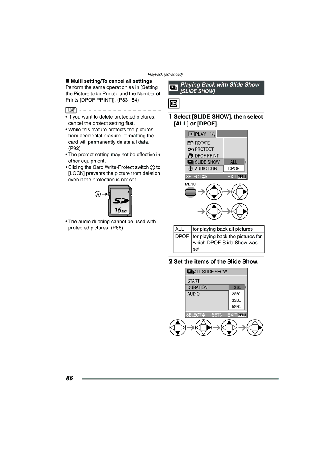 Panasonic DMC-FZ20GN operating instructions Playing Back with Slide Show, Select Slide SHOW, then select ALL or Dpof, All 