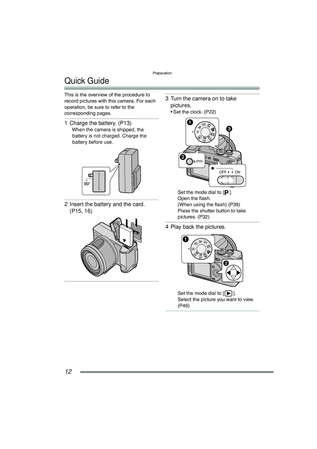 Panasonic DMC-FZ20PP Quick Guide, Charge the battery. P13, Turn the camera on to take pictures, Play back the pictures 