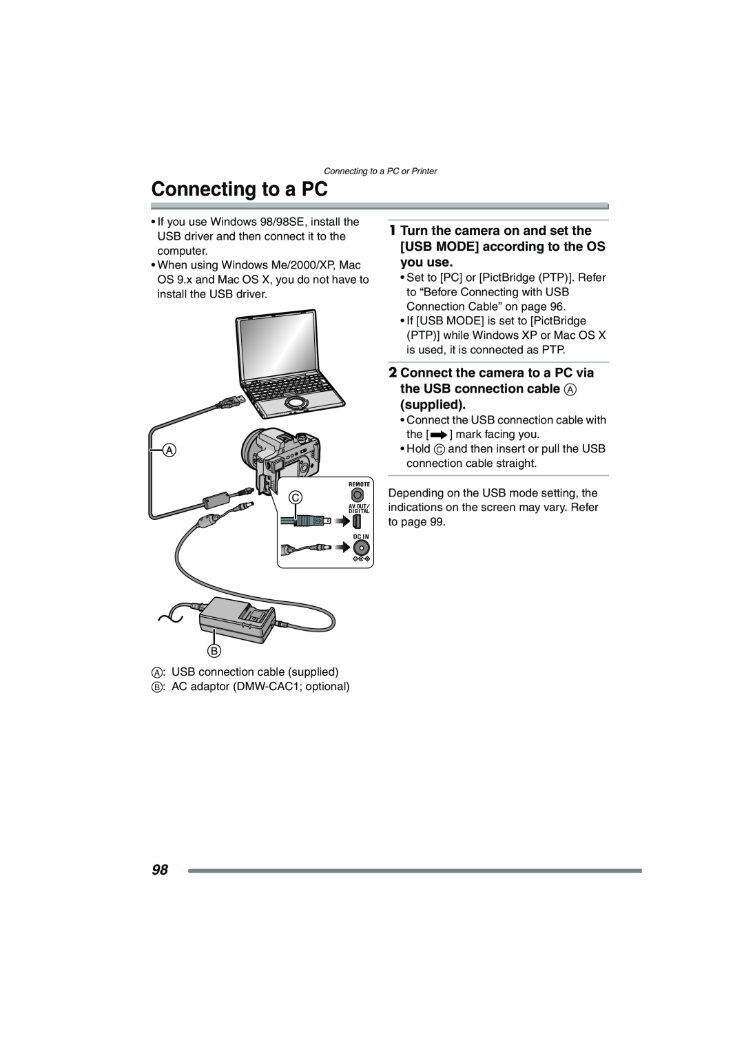 Panasonic DMC-FZ20PP Connecting to a PC, Turn the camera on and set the USB MODE according to the OS you use 