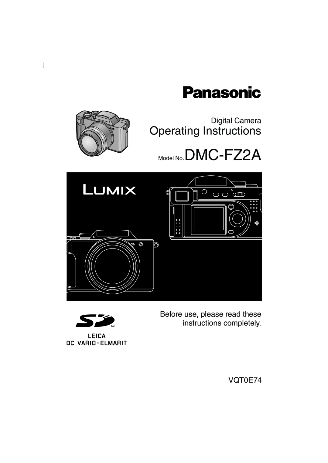 Panasonic DMC-FZ2A operating instructions Operating Instructions 