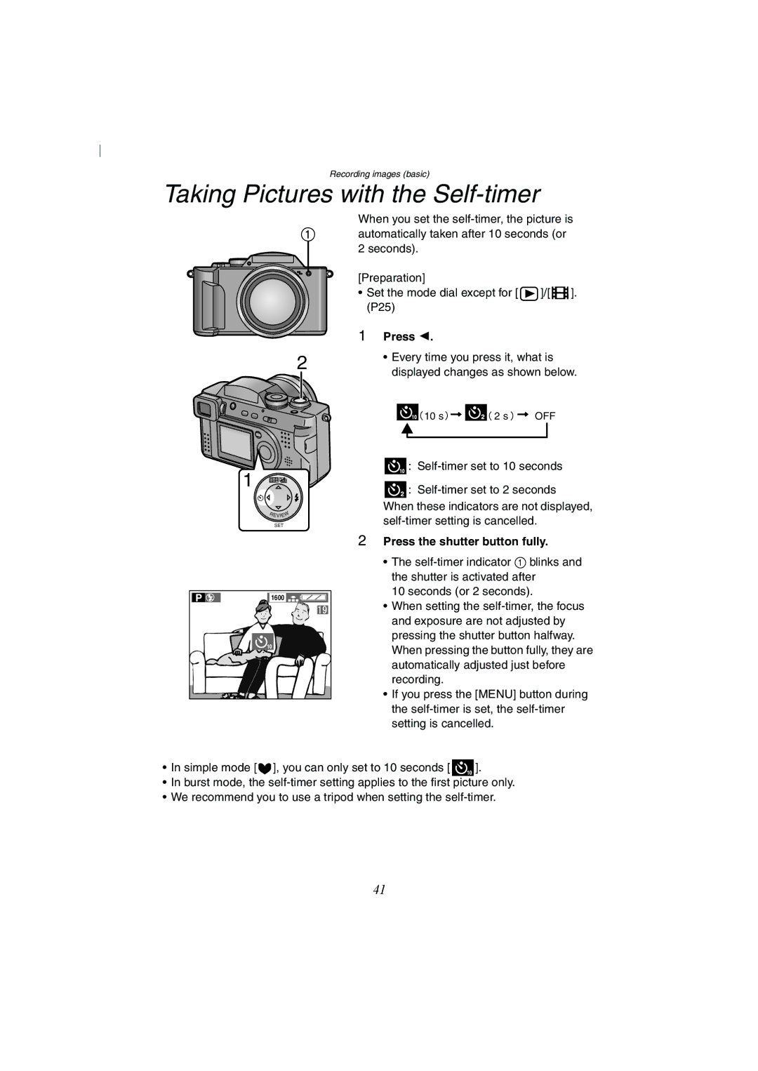 Panasonic DMC-FZ2A operating instructions Taking Pictures with the Self-timer, Press the shutter button fully 