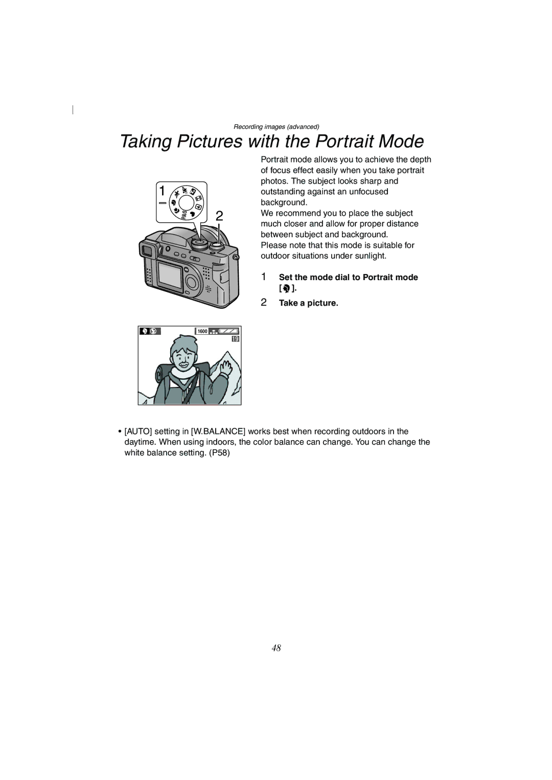 Panasonic DMC-FZ2A operating instructions Taking Pictures with the Portrait Mode, Set the mode dial to Portrait mode 