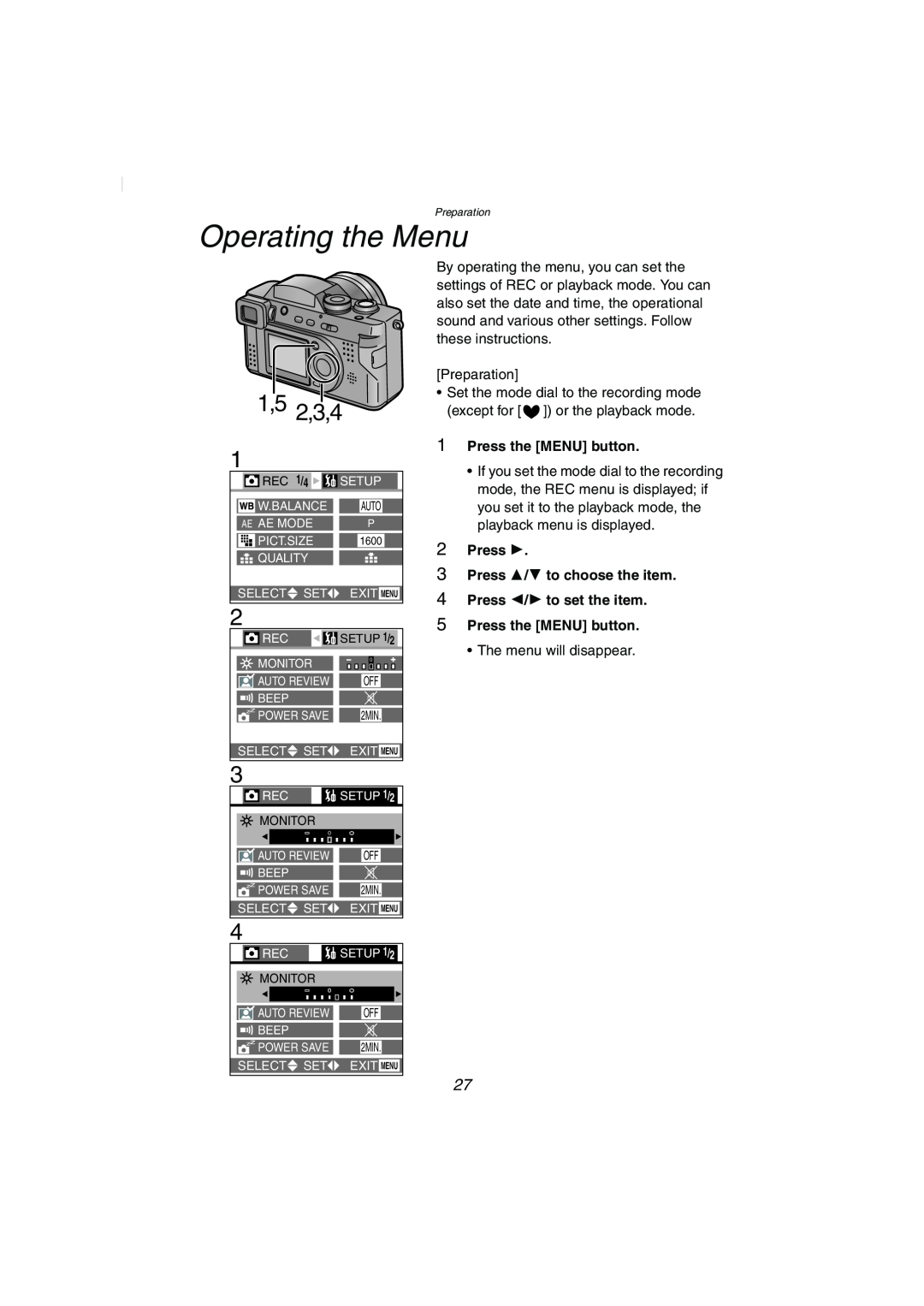 Panasonic DMC-FZ2PP operating instructions Operating the Menu, 2,3,4, Press the MENU button 