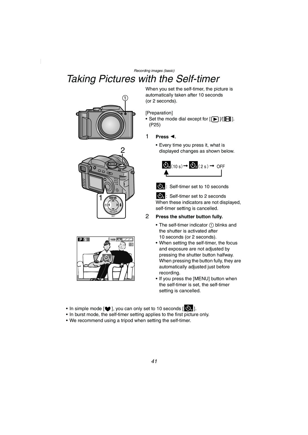 Panasonic DMC-FZ2PP operating instructions Taking Pictures with the Self-timer, Press the shutter button fully 