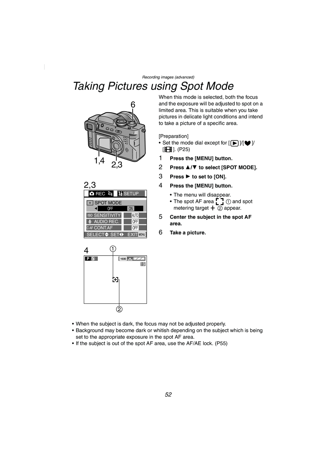 Panasonic DMC-FZ2PP Taking Pictures using Spot Mode, Press the MENU button 2 Press 3/4 to select SPOT MODE 