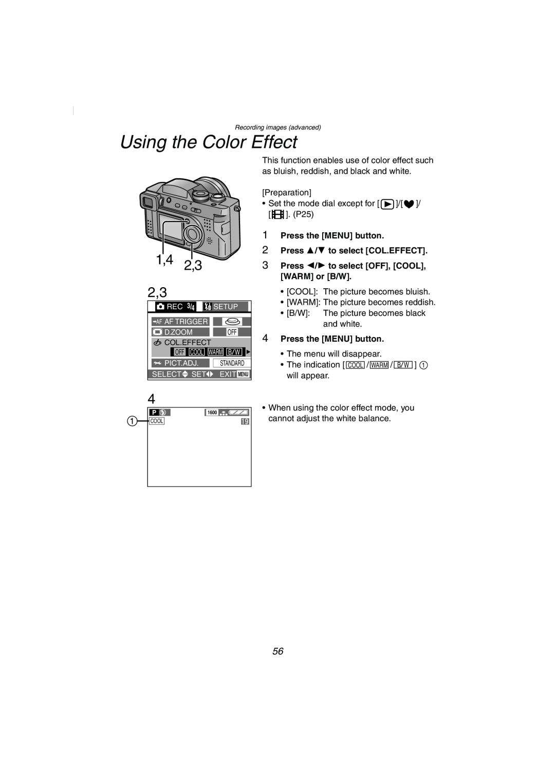 Panasonic DMC-FZ2PP Using the Color Effect, 1,4 2,3, Press the MENU button 2 Press 3/4 to select COL.EFFECT 
