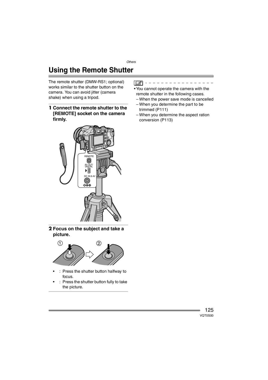 Panasonic DMC-FZ30EB operating instructions Using the Remote Shutter, 125, Focus on the subject and take a picture 