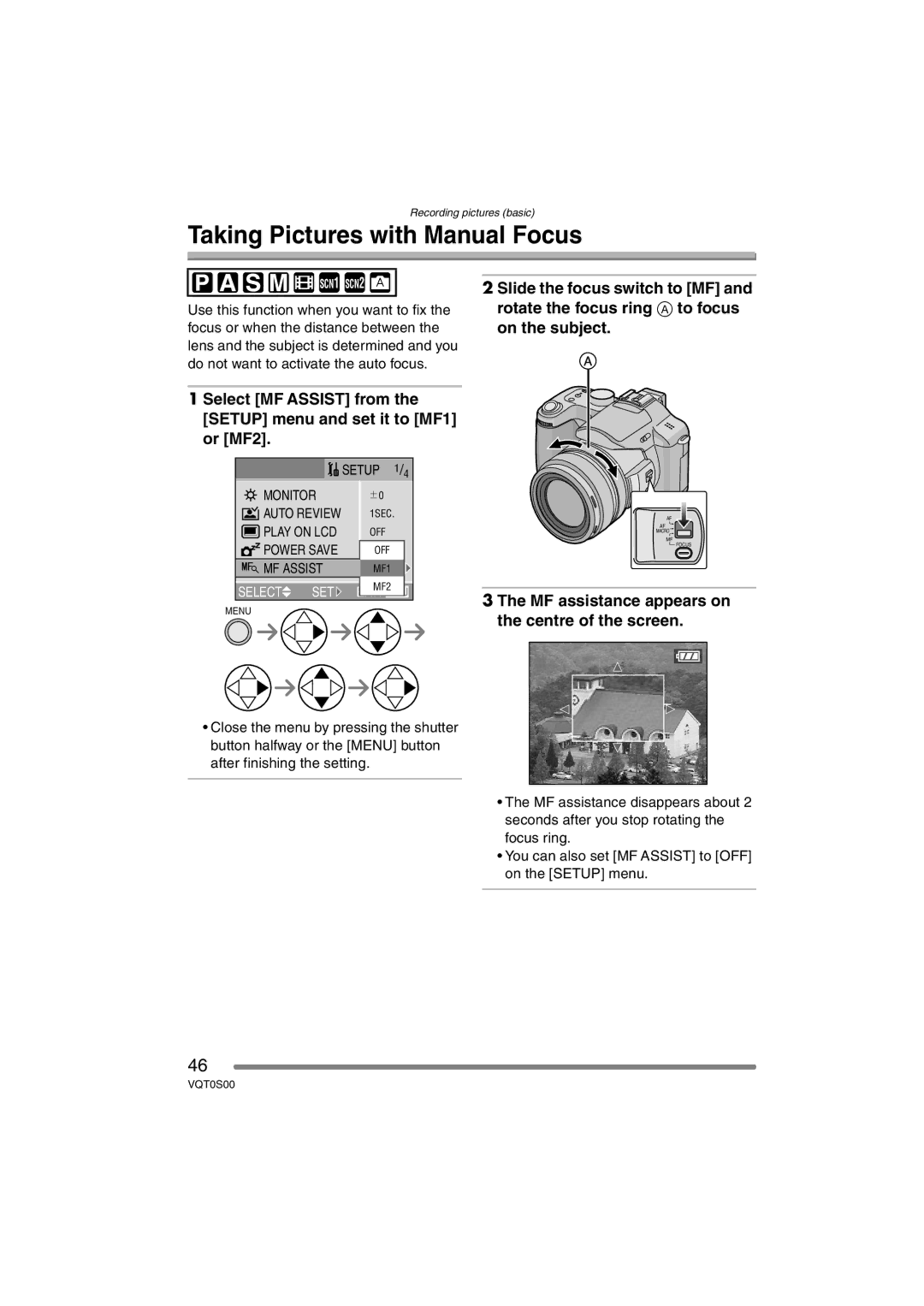 Panasonic DMC-FZ30EB Taking Pictures with Manual Focus, MF assistance appears on the centre of the screen 