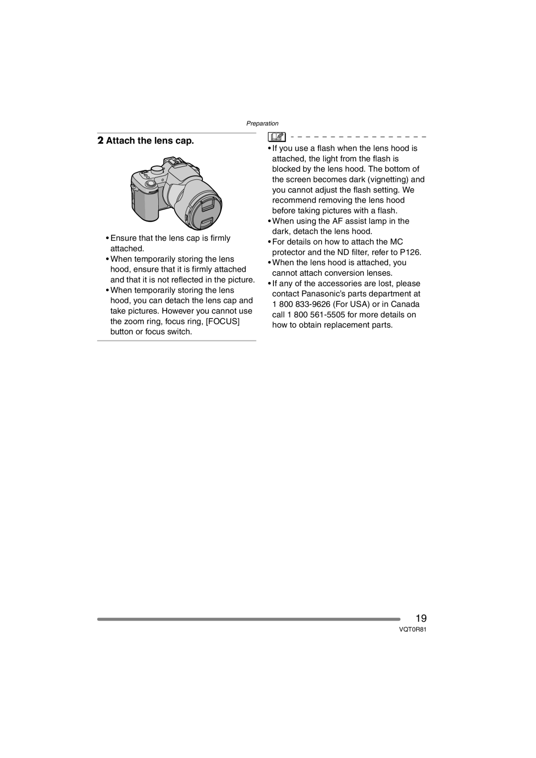 Panasonic DMC-FZ30PP operating instructions Attach the lens cap, Ensure that the lens cap is firmly attached 