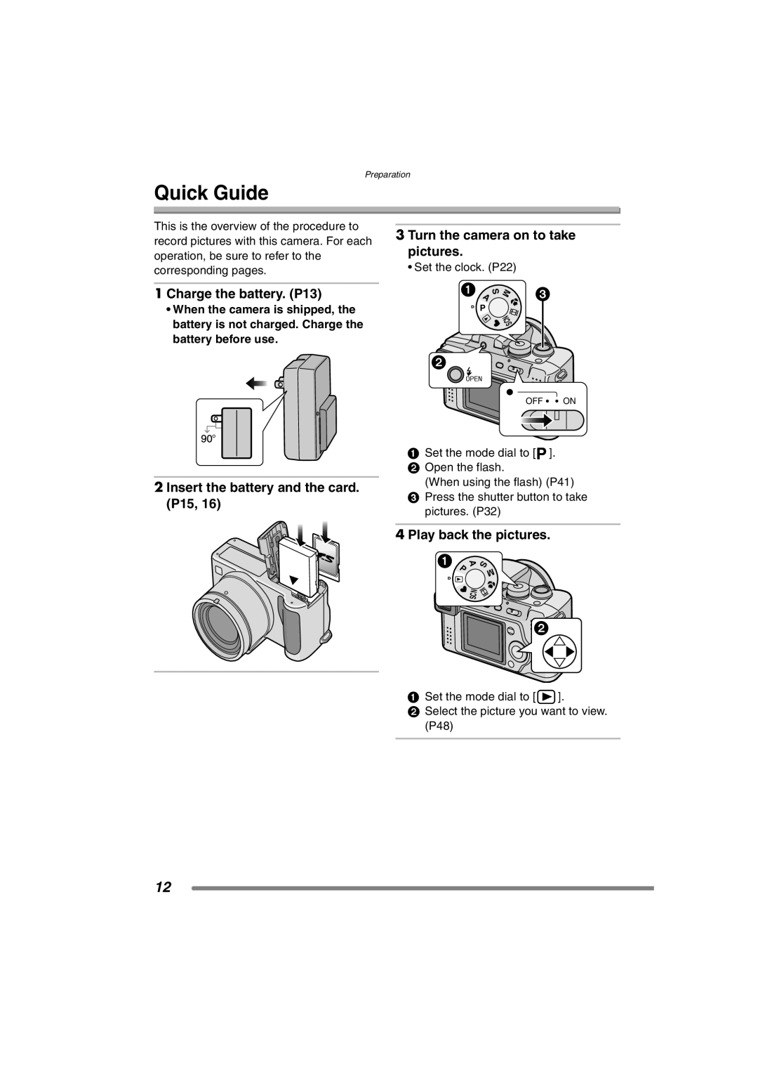 Panasonic DMC-FZ3PP Quick Guide, Charge the battery. P13, Turn the camera on to take pictures, Play back the pictures 