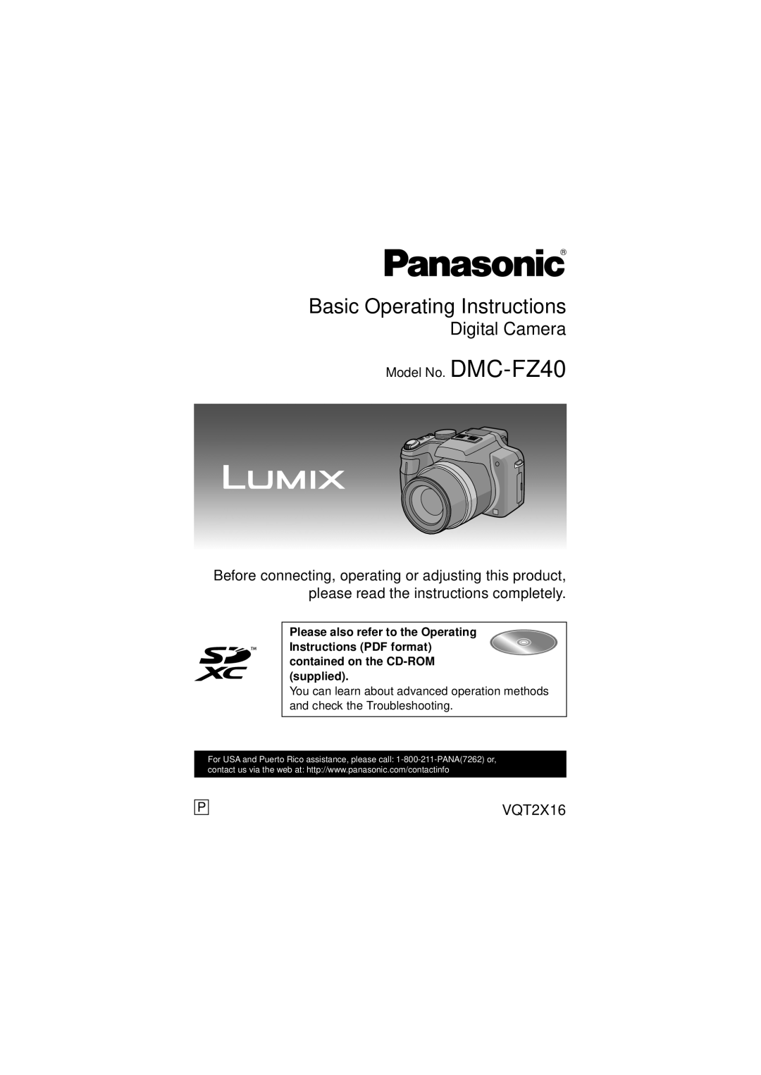 Panasonic VQT2X16, DMC-FZ40 operating instructions Basic Operating Instructions 