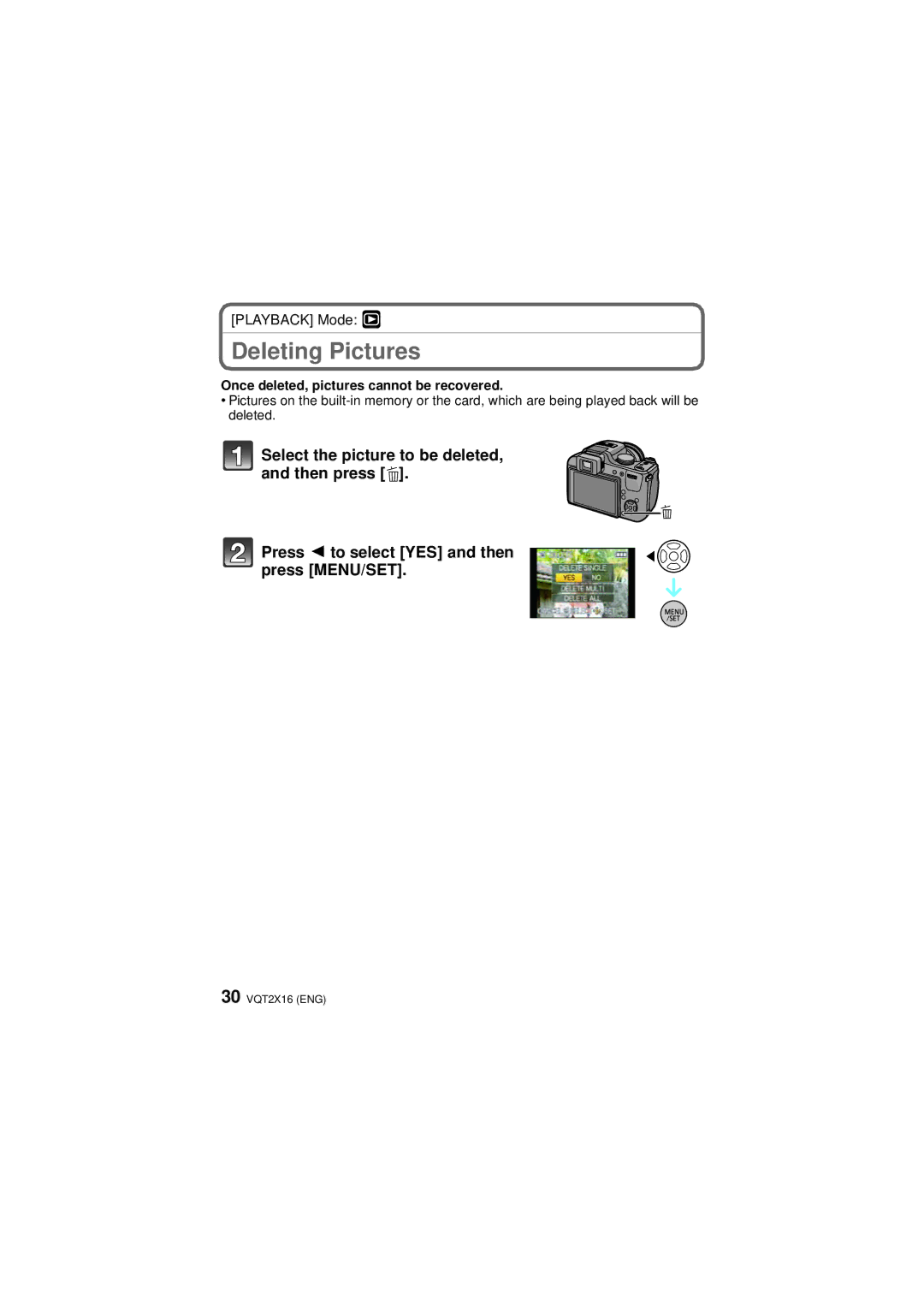 Panasonic DMC-FZ40, VQT2X16 operating instructions Deleting Pictures, Once deleted, pictures cannot be recovered 