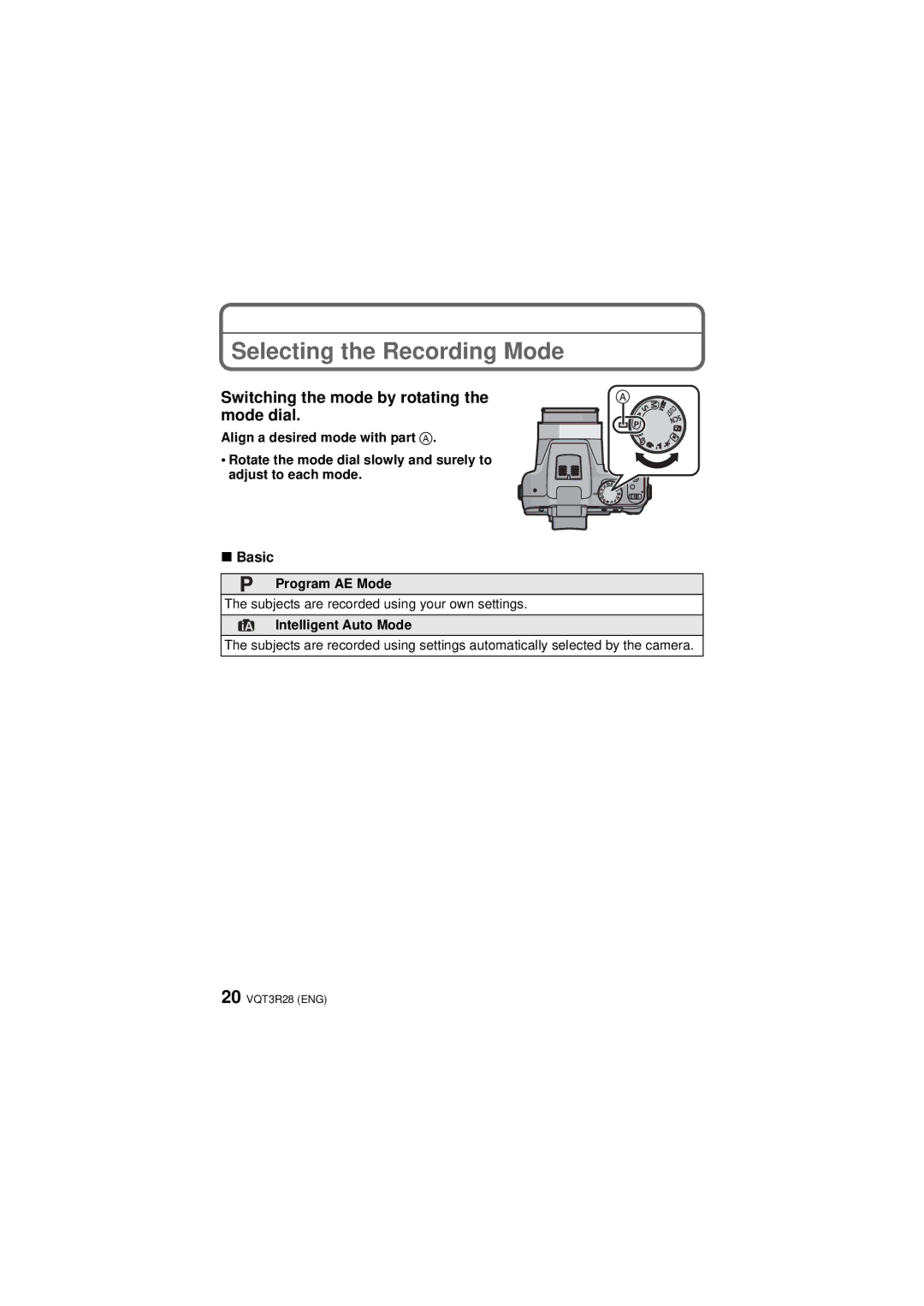 Panasonic DMC-FZ47 owner manual Selecting the Recording Mode, Basic, Program AE Mode, Intelligent Auto Mode 