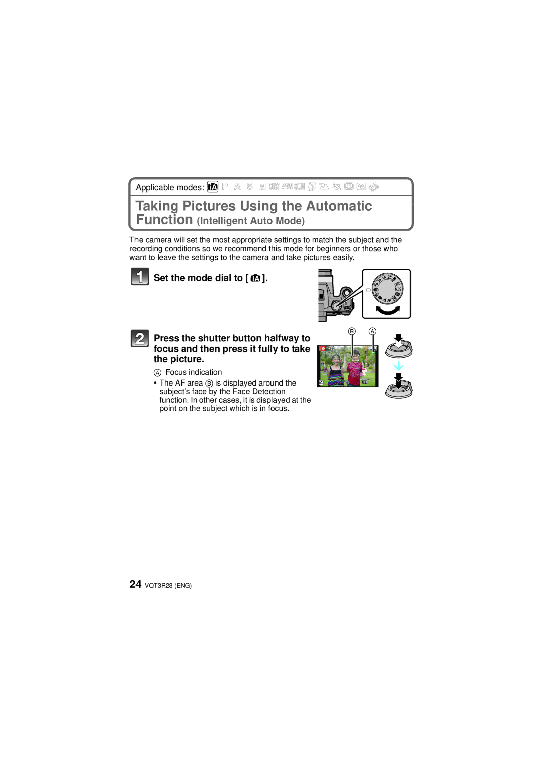 Panasonic DMC-FZ47 owner manual Taking Pictures Using the Automatic, Function Intelligent Auto Mode 