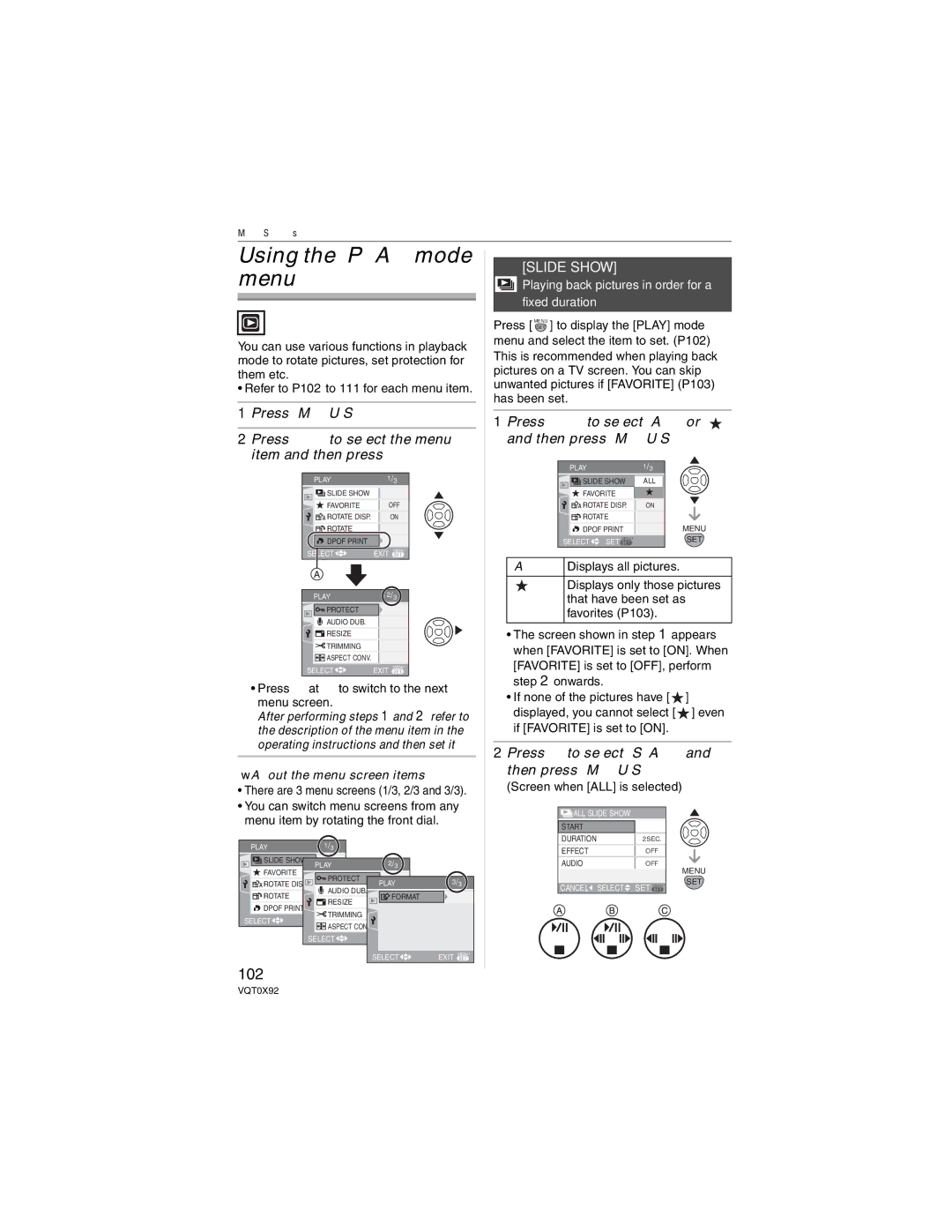 Panasonic DMC-FZ50, DMCFZ50K Using the Play mode menu, Slide Show, Press / to select ALL or and then press MENU/SET 