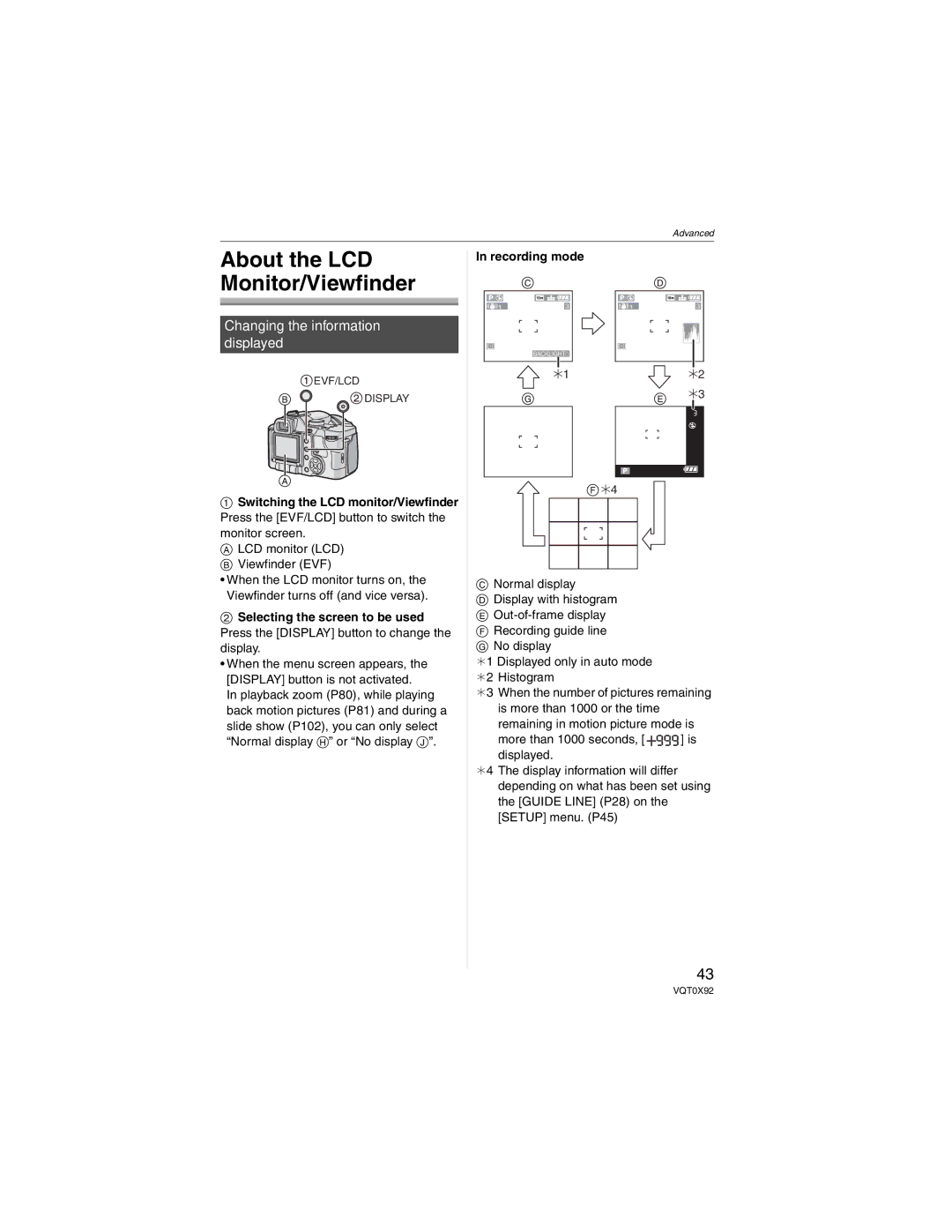 Panasonic DMCFZ50K, DMC-FZ50 operating instructions Recording mode, Selecting the screen to be used 