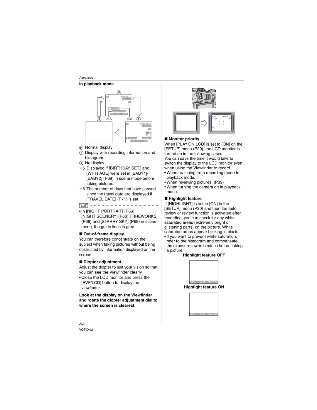 Panasonic DMC-FZ50, DMCFZ50K Playback mode, Out-of-frame display, Diopter adjustment, Monitor priority, Highlight feature 