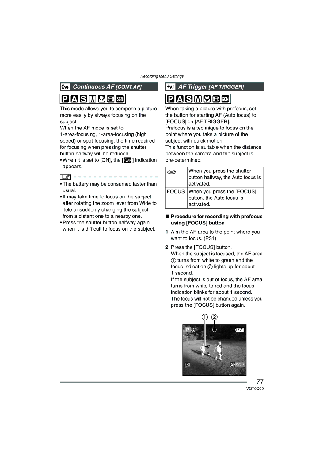 Panasonic DMC-FZ4PP, DMC-FZ5PP Continuous AF CONT.AF, Procedure for recording with prefocus using Focus button 