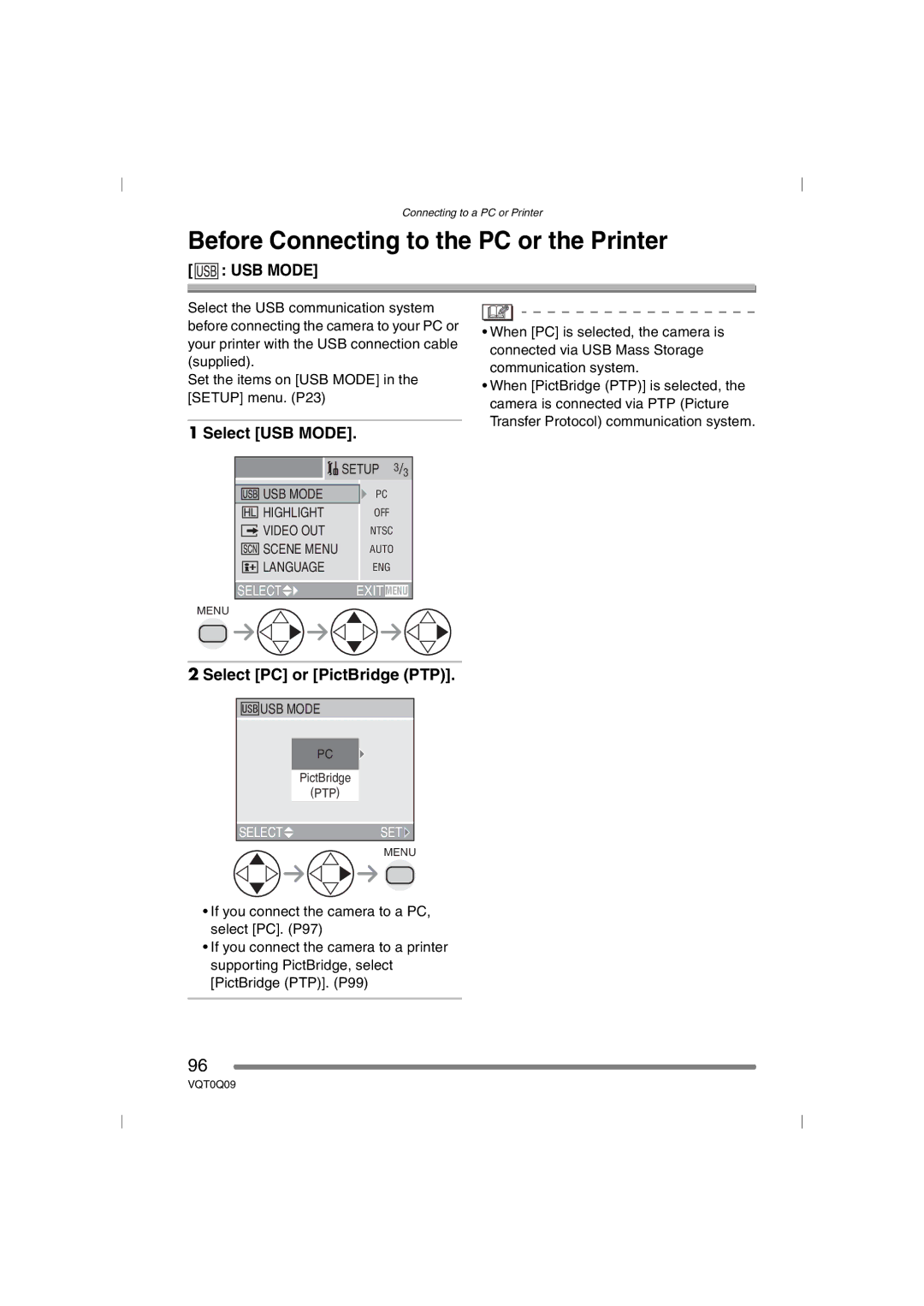 Panasonic DMC-FZ5PP Before Connecting to the PC or the Printer, Select USB Mode, Select PC or PictBridge PTP 