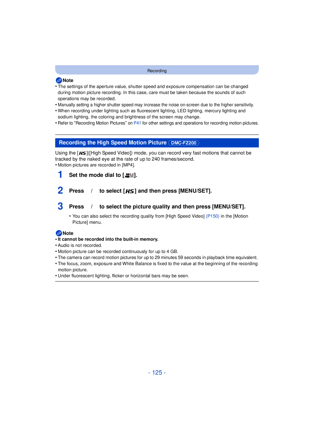 Panasonic 125, Recording the High Speed Motion Picture DMC-FZ200, It cannot be recorded into the built-in memory 