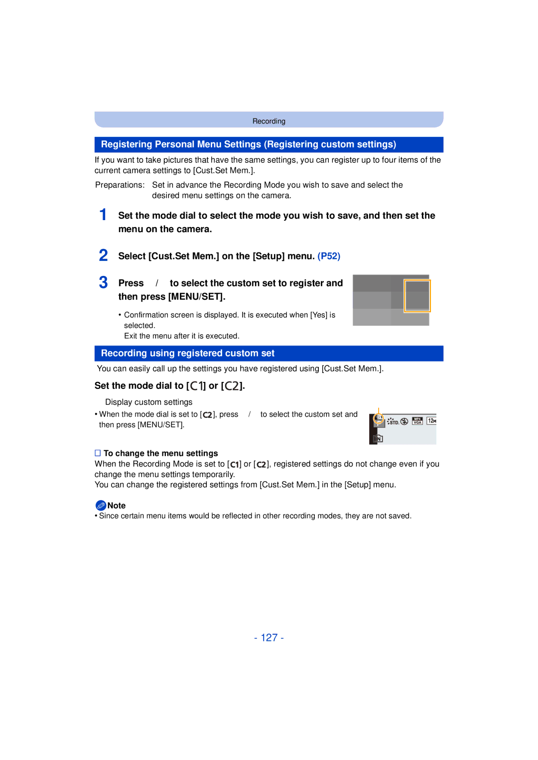 Panasonic DMC-FZ200K 127, Recording using registered custom set, Set the mode dial to or, Display custom settings 