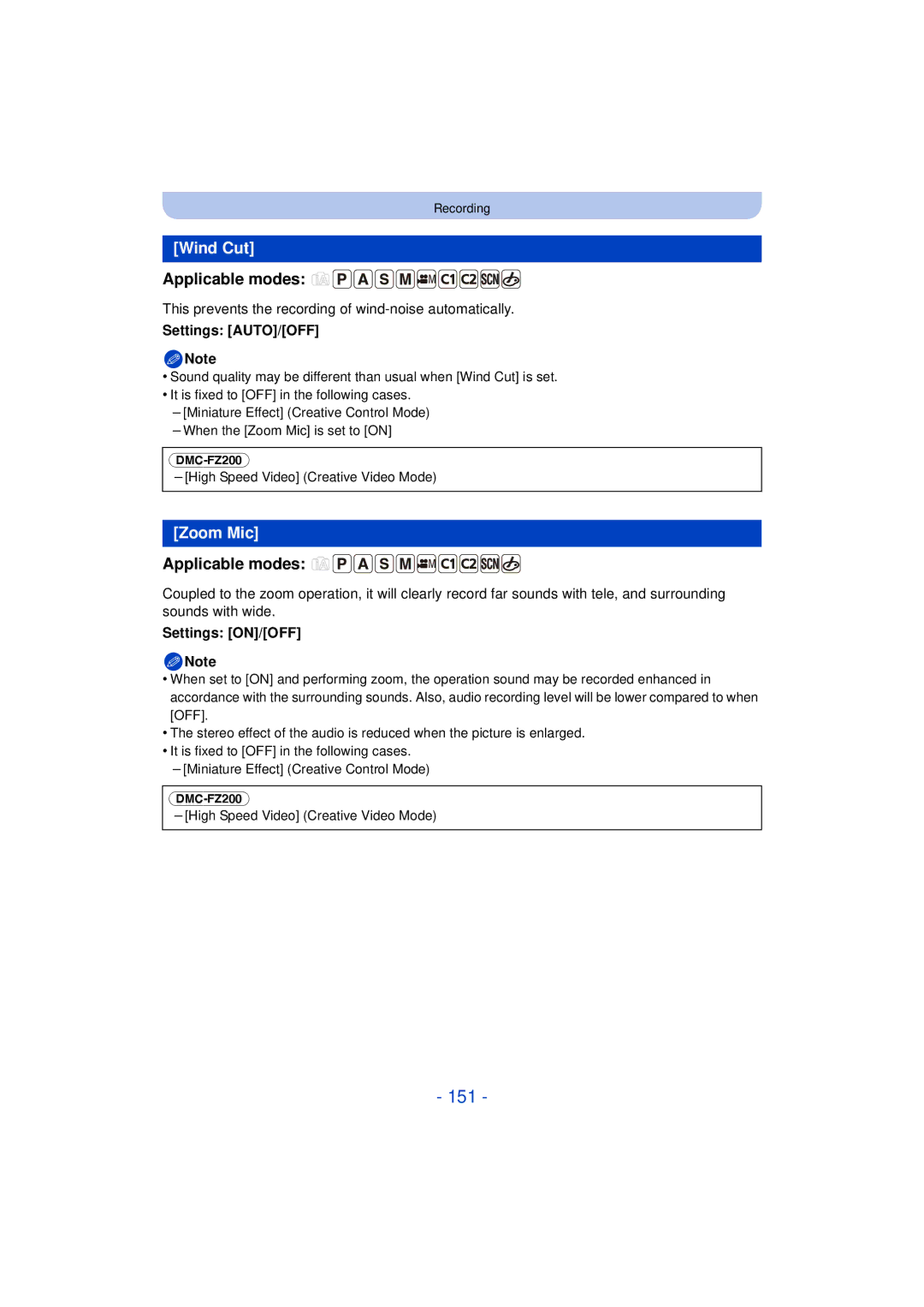 Panasonic DMC-FZ200K 151, Wind Cut, Zoom Mic, This prevents the recording of wind-noise automatically, Settings AUTO/OFF 