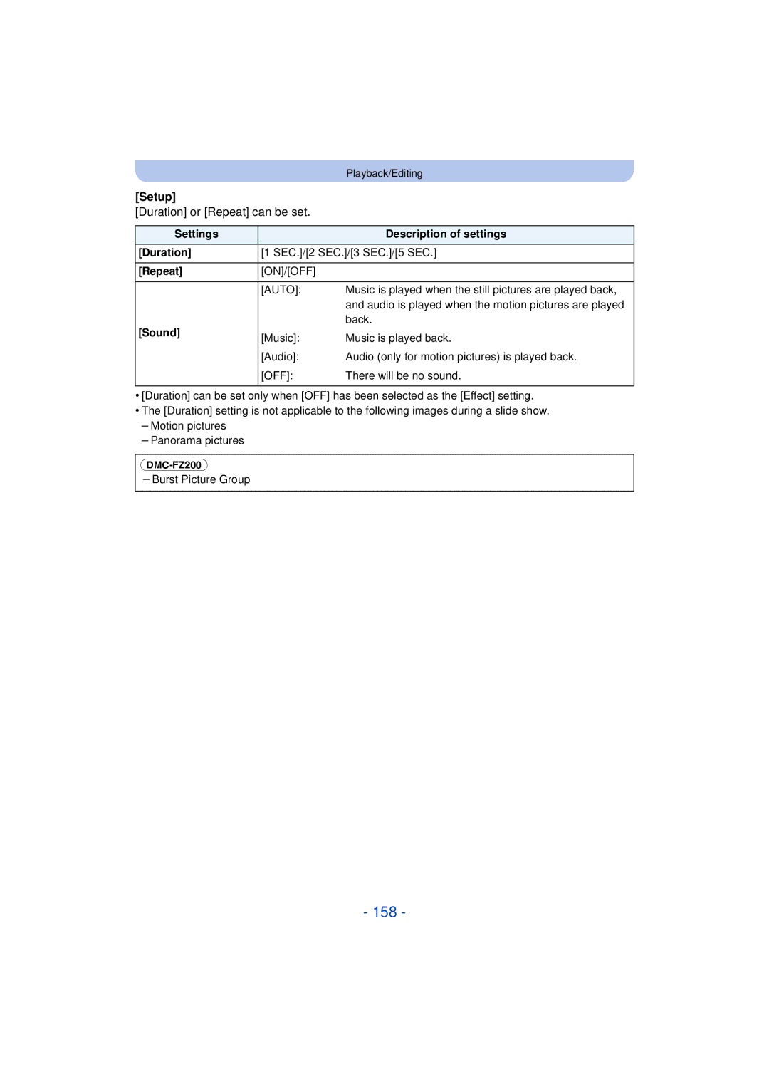 Panasonic DMC-FZ60K, DMC-FZ200K 158, Duration or Repeat can be set, Settings Description of settings Duration 