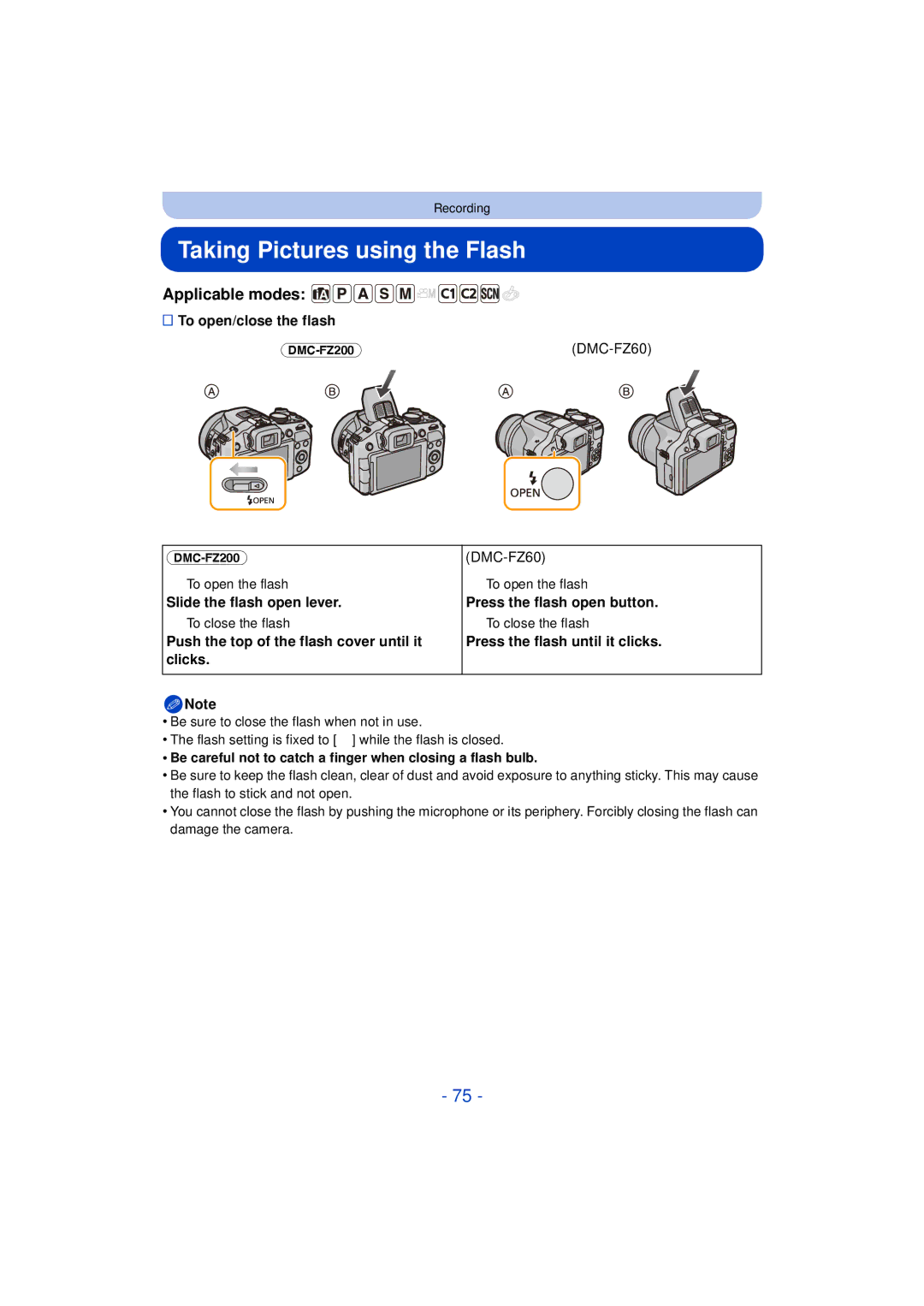 Panasonic DMC-FZ200K, DMC-FZ60K owner manual Taking Pictures using the Flash, To open/close the flash, DMC-FZ200 DMC-FZ60 