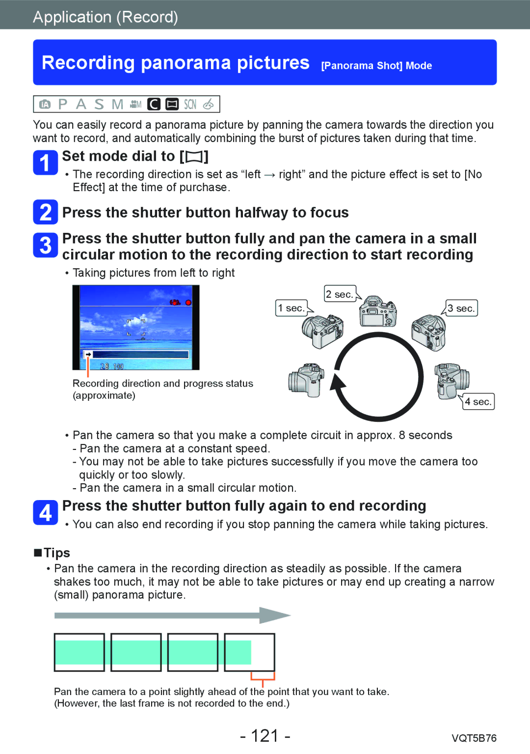 Panasonic DMC-FZ70 owner manual Recording panorama pictures Panorama Shot Mode, 121, Tips 