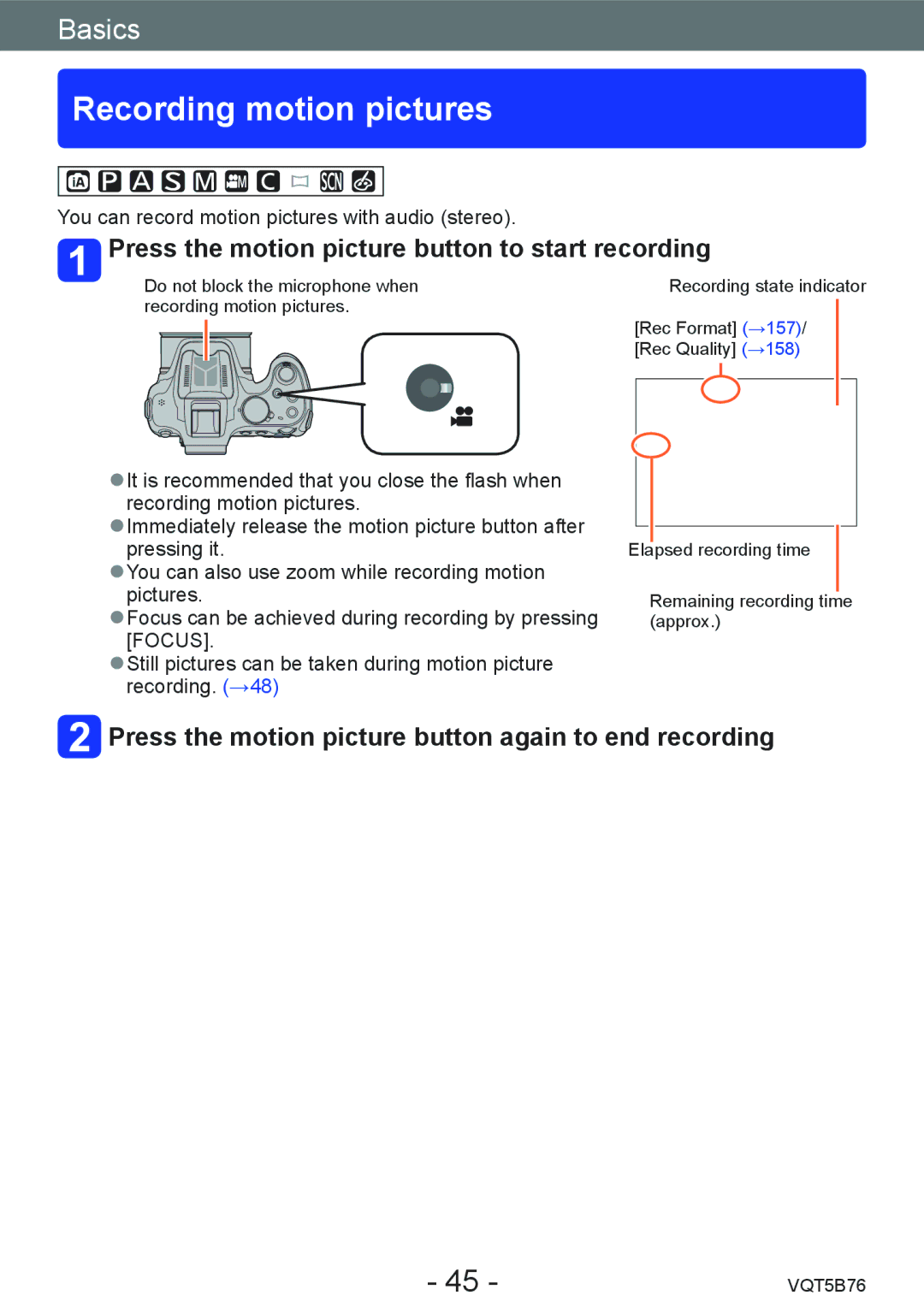 Panasonic DMC-FZ70 owner manual Recording motion pictures, Press the motion picture button to start recording 