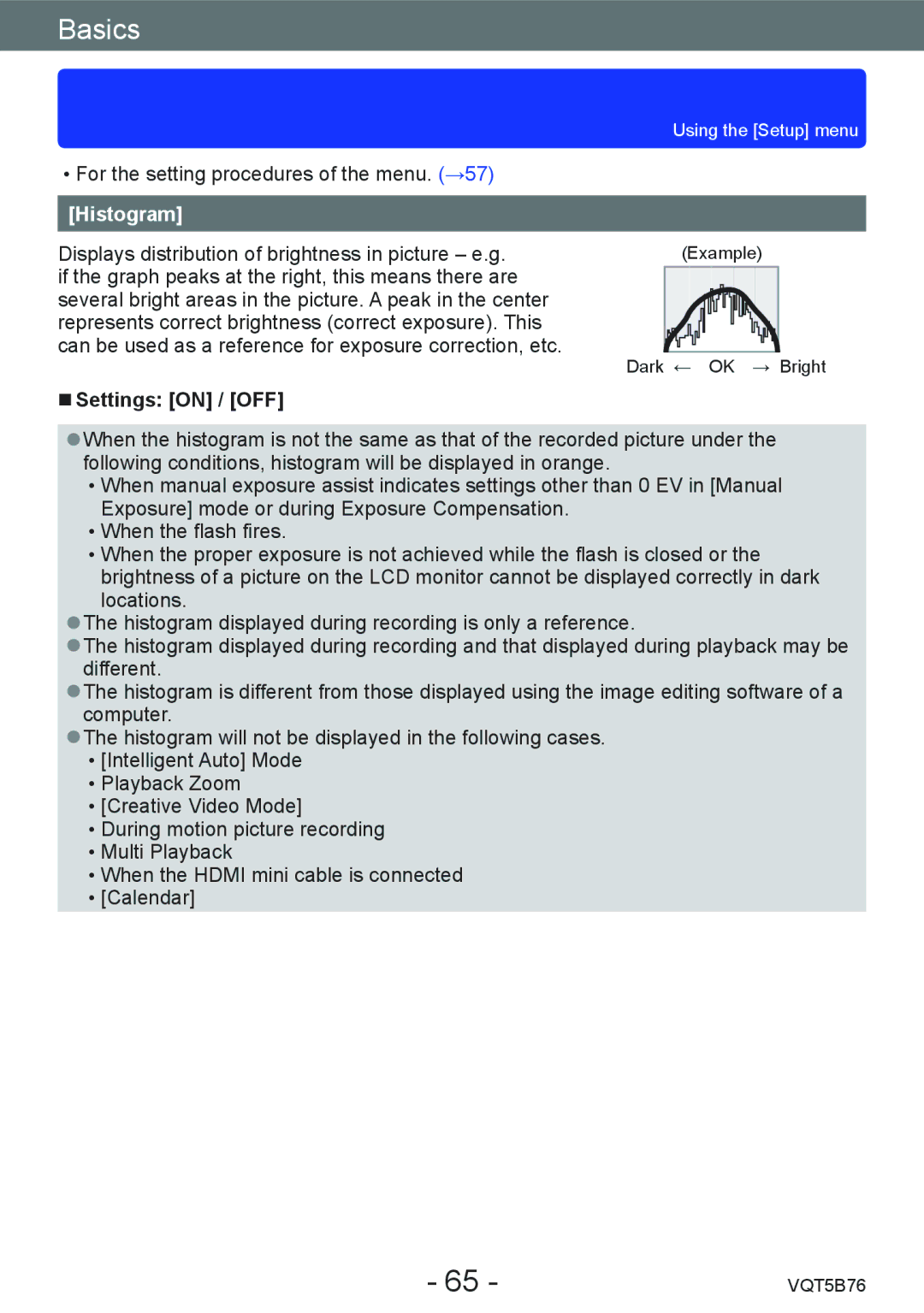 Panasonic DMC-FZ70 owner manual Histogram, Settings on / OFF 