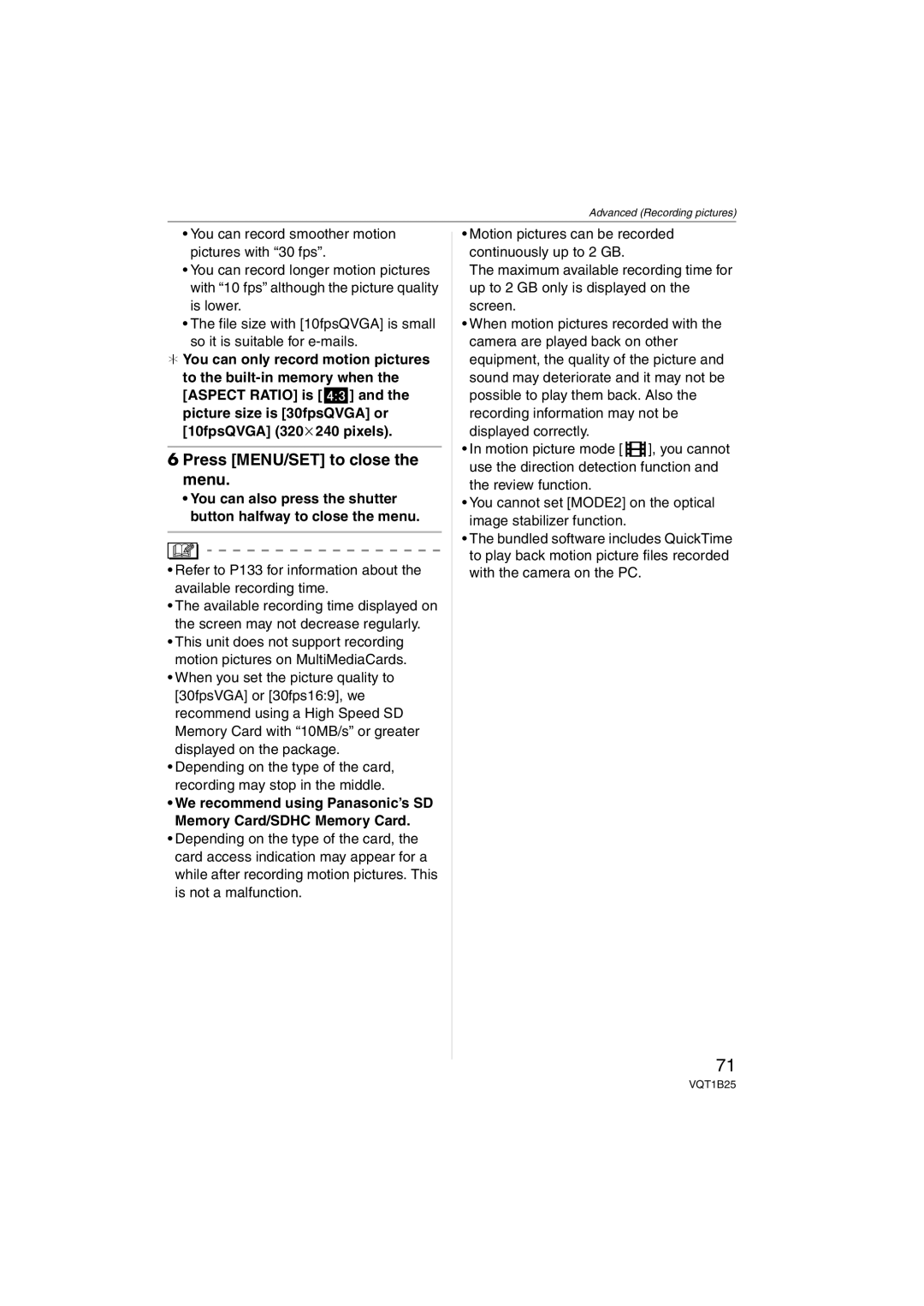 Panasonic DMCFZ8K, DMC-FZ8 operating instructions Press MENU/SET to close the menu 