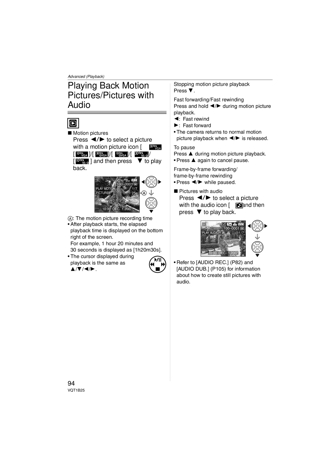 Panasonic DMC-FZ8 Playing Back Motion Pictures/Pictures with Audio, Motion pictures, To pause, Press 2/1 while paused 