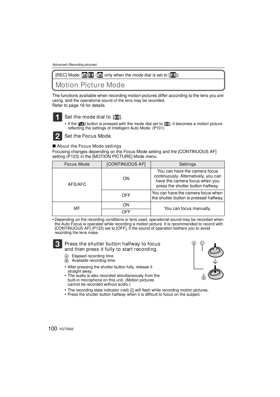 Panasonic DMC-G10K operating instructions Motion Picture Mode, Set the mode dial to n, Set the Focus Mode, Continuous AF 